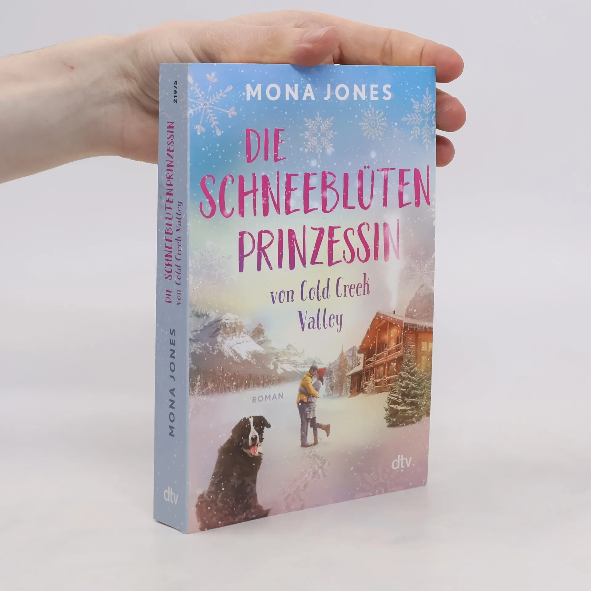 Die Schneeblütenprinzessin von Cold Creek Valley | Book | Mona Jones | DE