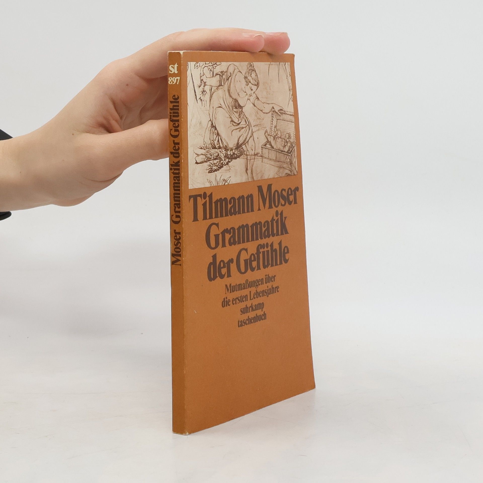 Tilmann Moser Grammatik der Gefühle