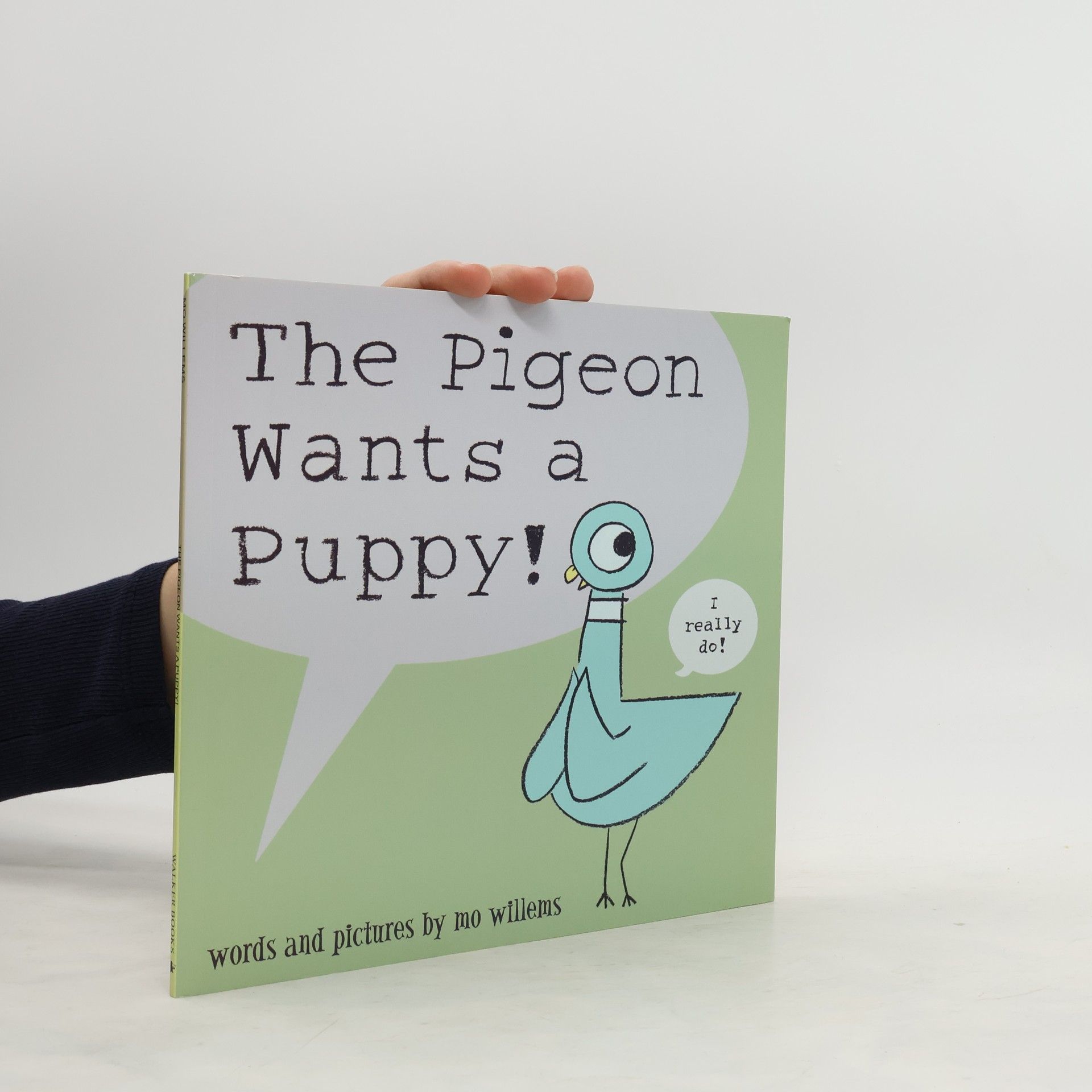 Mo Willems The Pigeon Wants a Puppy!