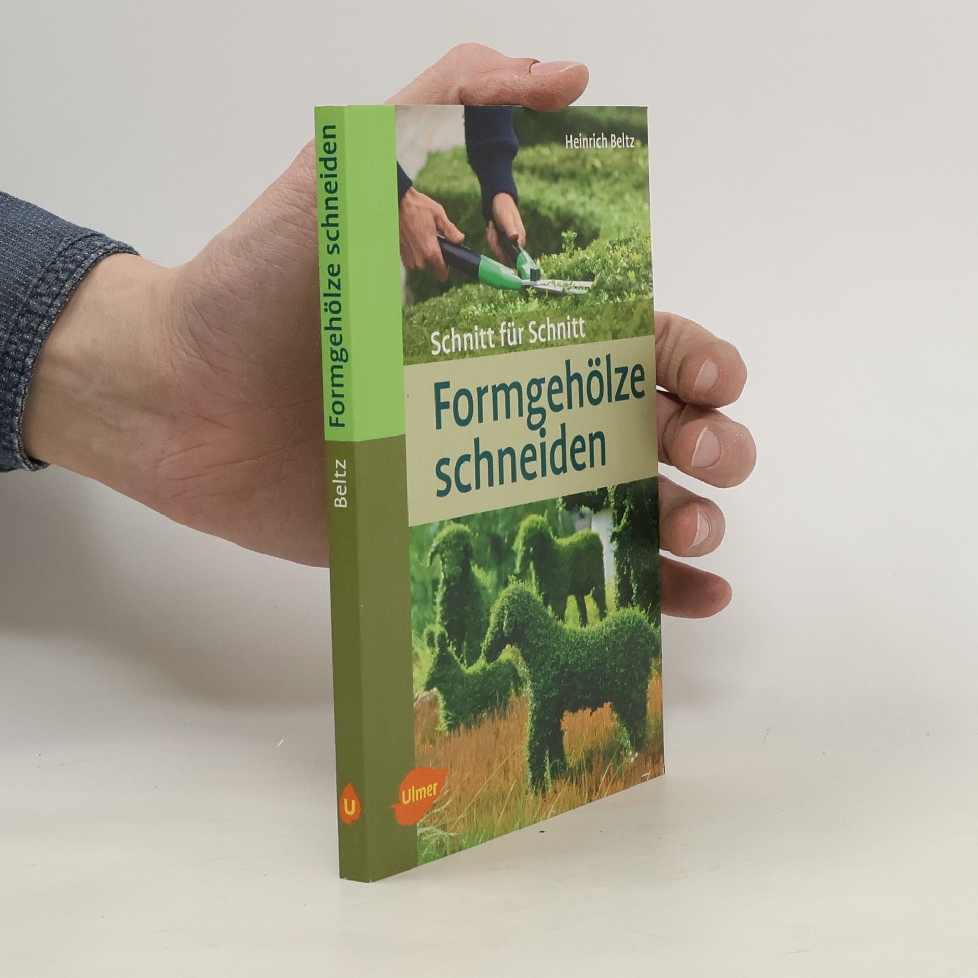 Heinrich Beltz Taschenatlas Formgehölze schneiden