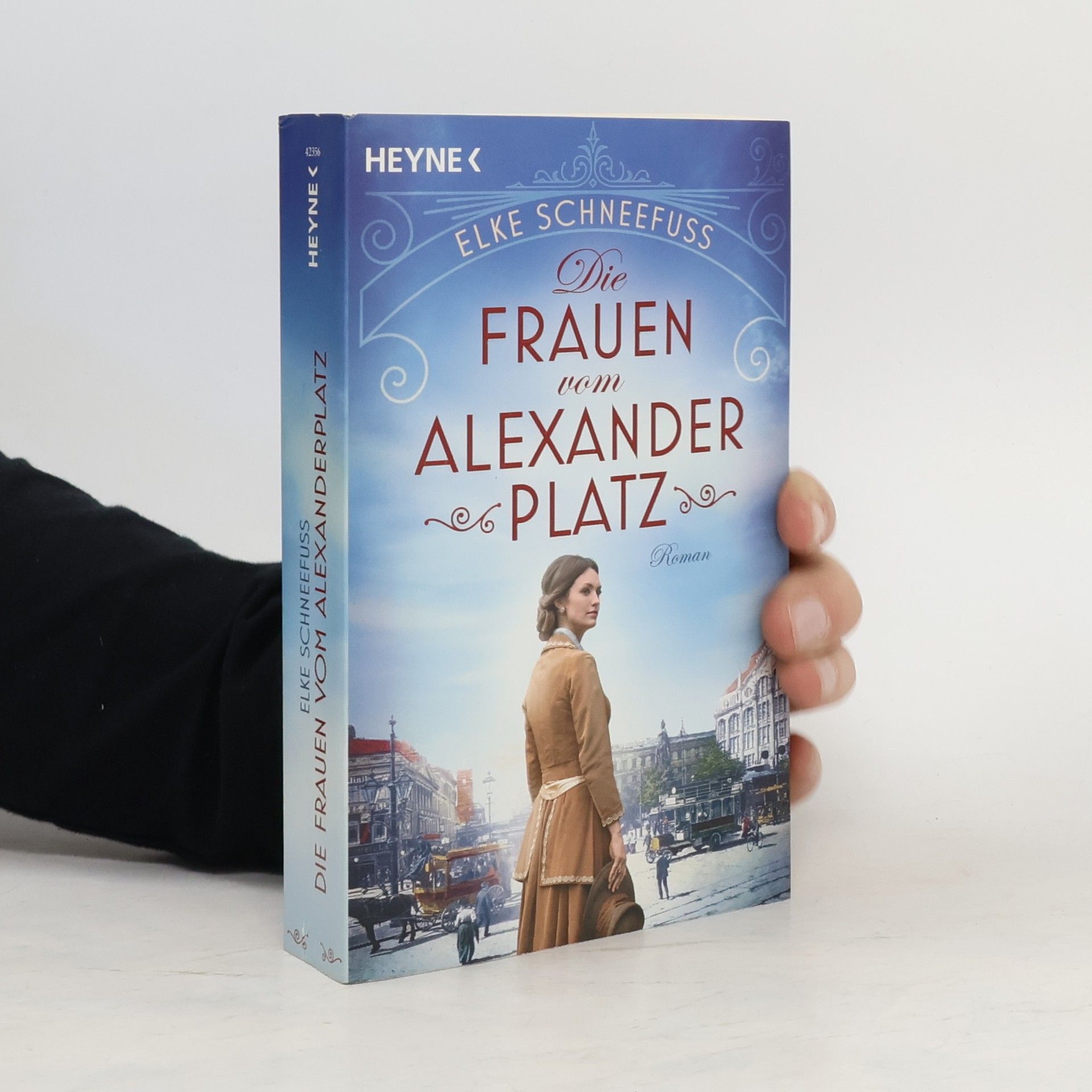 Elke Schneefuß Die Frauen vom Alexanderplatz