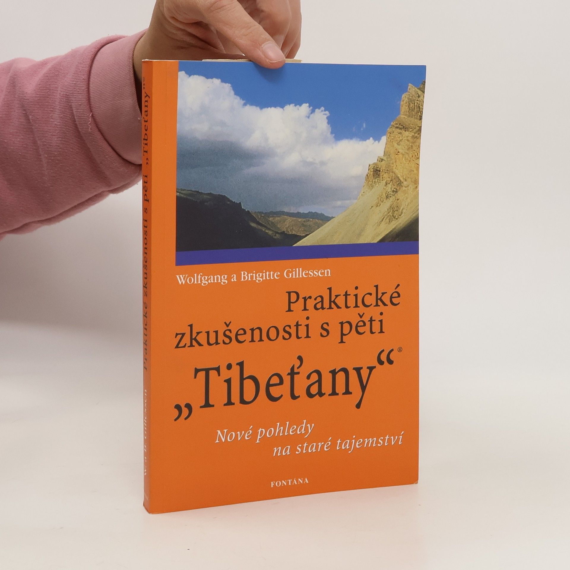 Wolfgang Gillessen Praktické zkušenosti s pěti Tibeťany