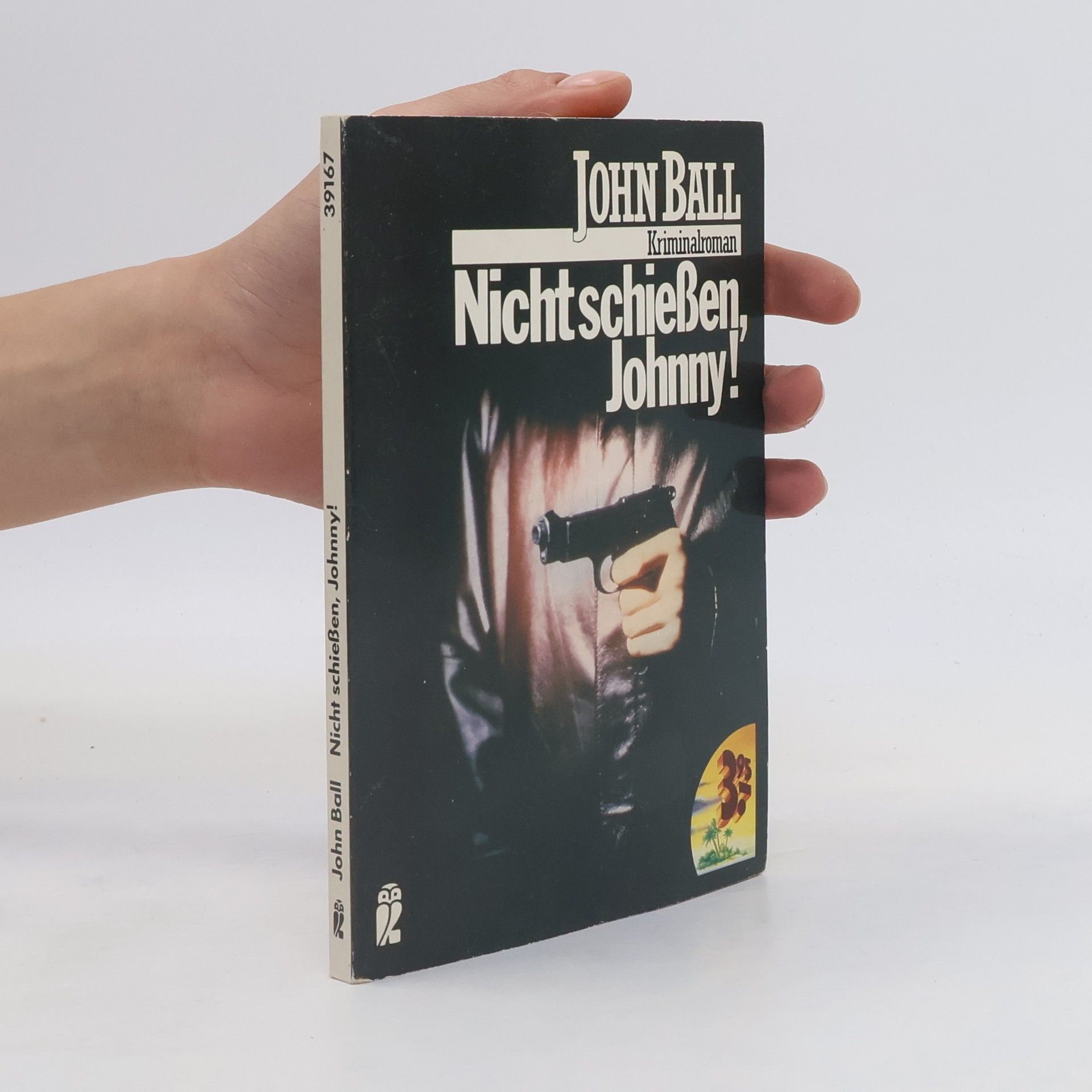 John Dudley Ball Nicht schiessen, Johnny!