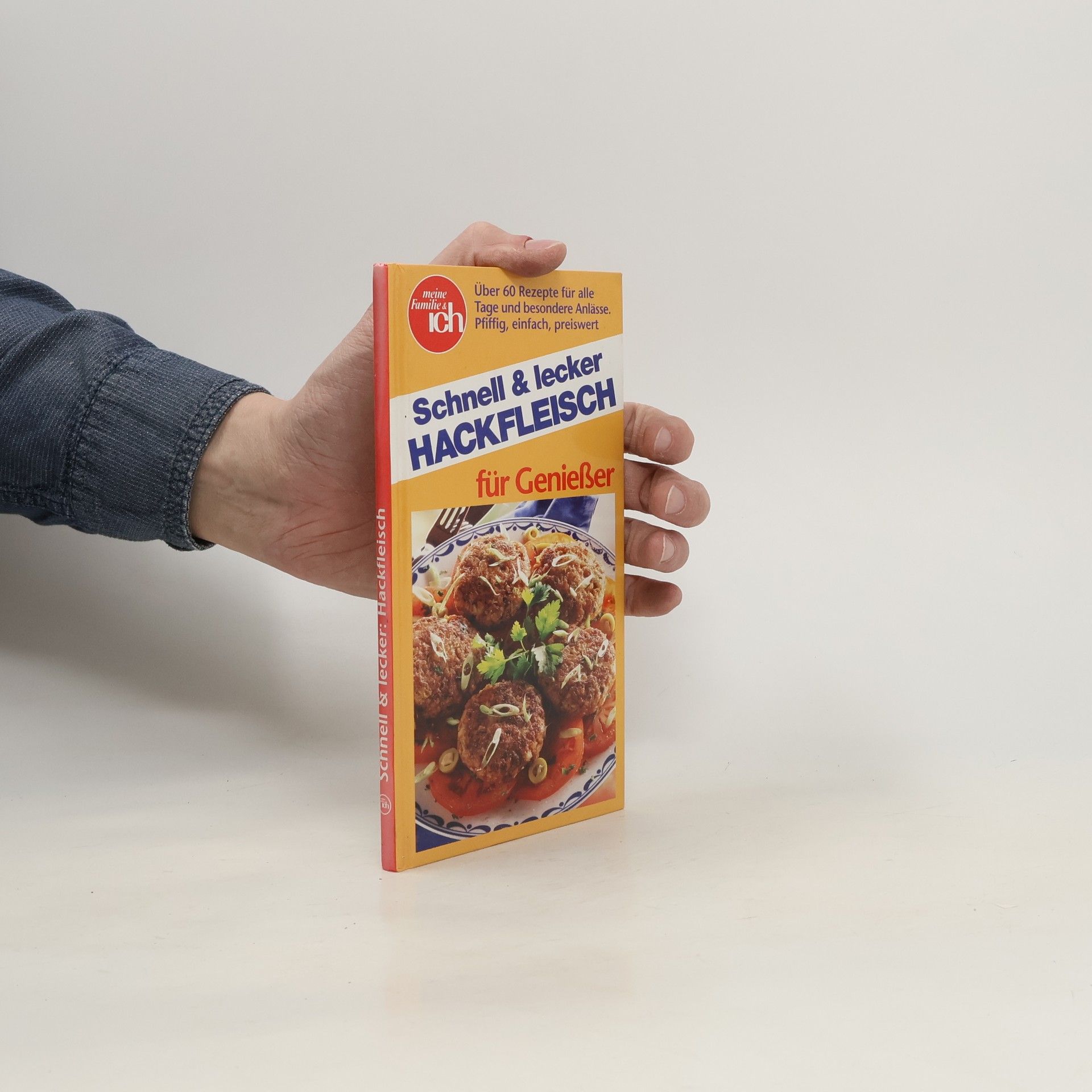 Autorenkollektiv Schnell & lecker Hackfleisch