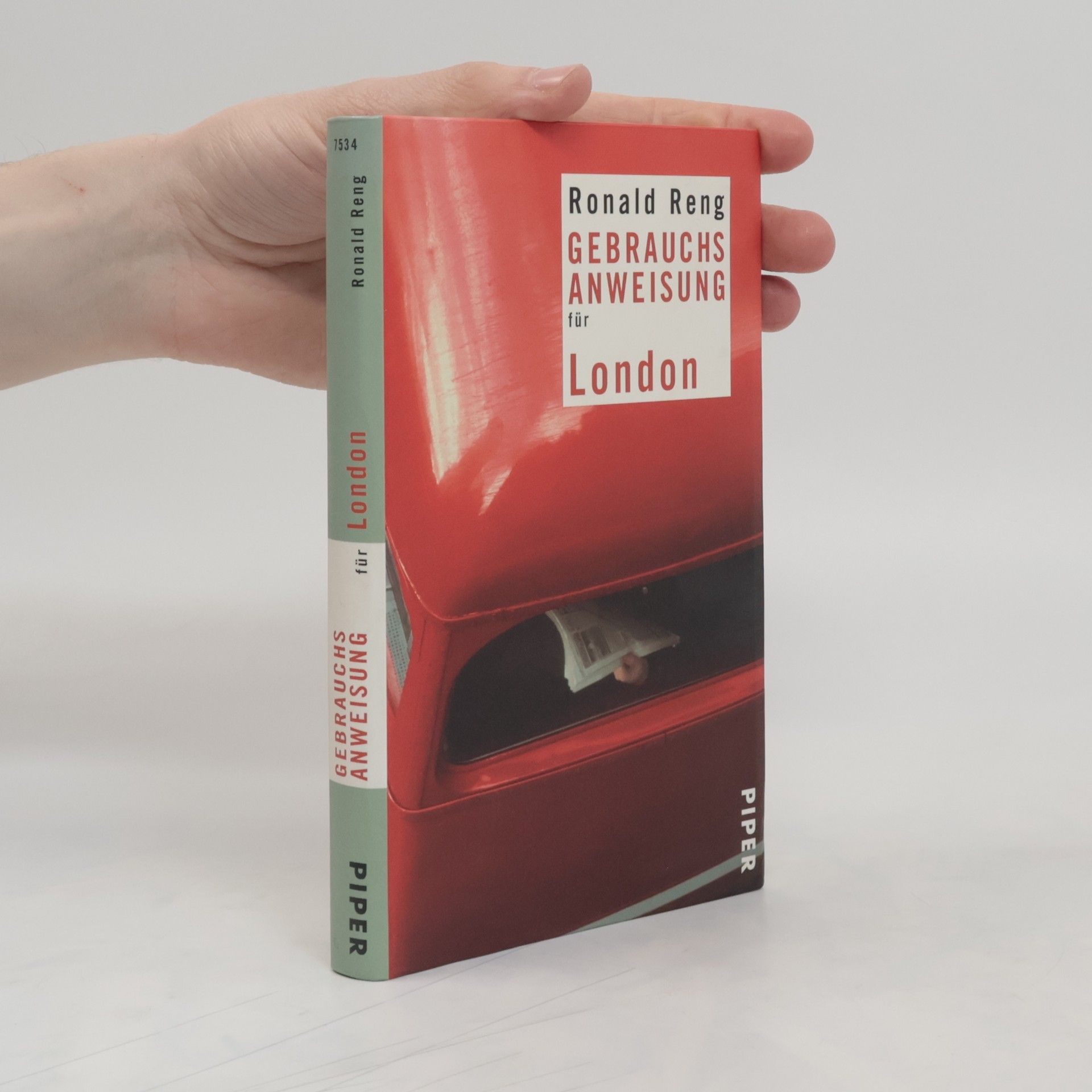 Ronald Reng Gebrauchsanweisung für London