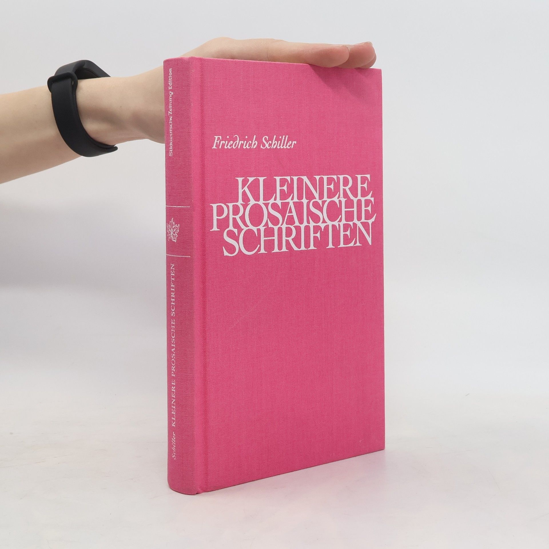 Friedrich Schiller Kleinere prosaische Schriften