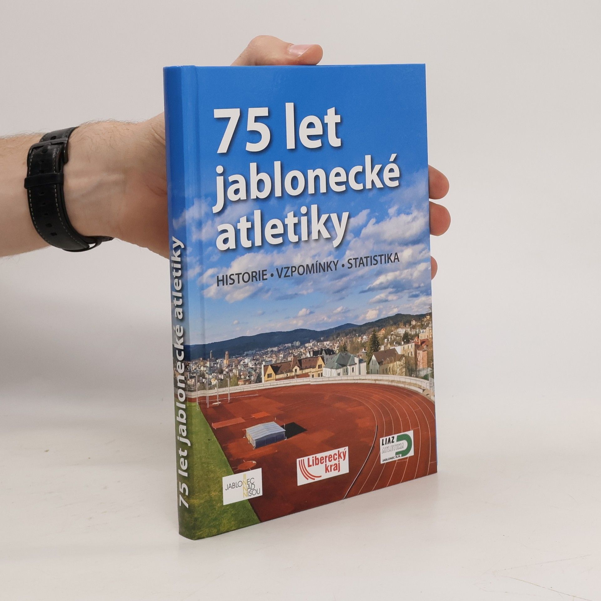 Miroslav Vavřín 75 let jablonecké atletiky : historie, vzpomínky, statistika
