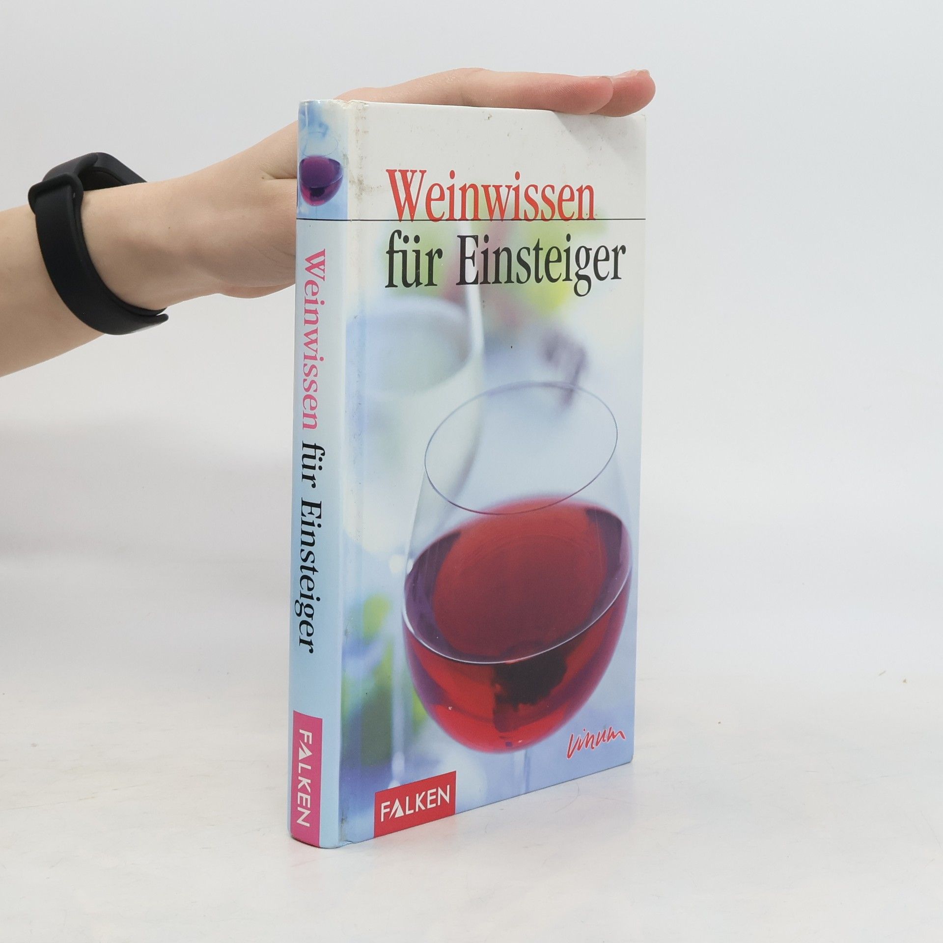 Ursula Geiger Croci Weinwissen für Einsteiger