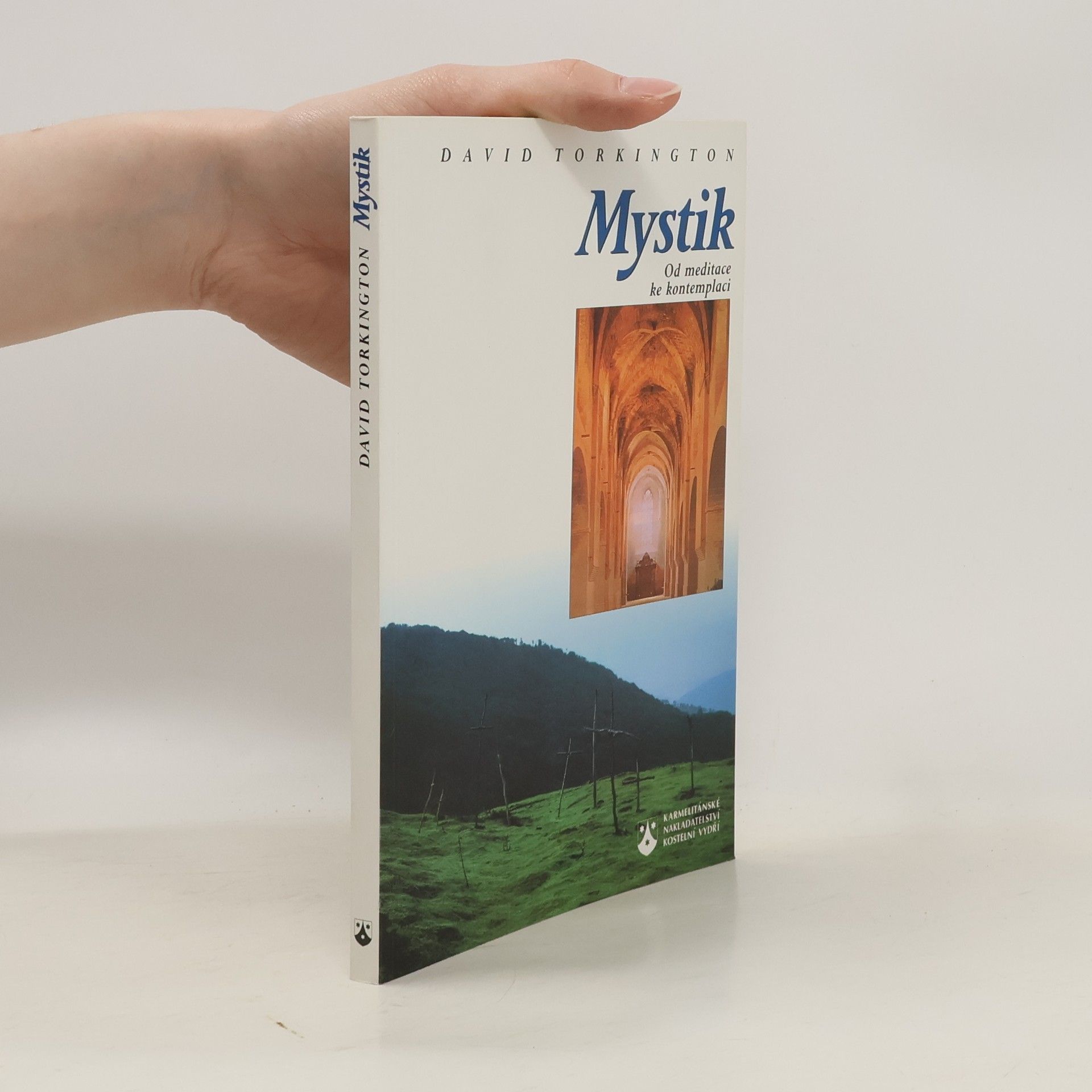 Mystik: Od meditace ke kontemplaci