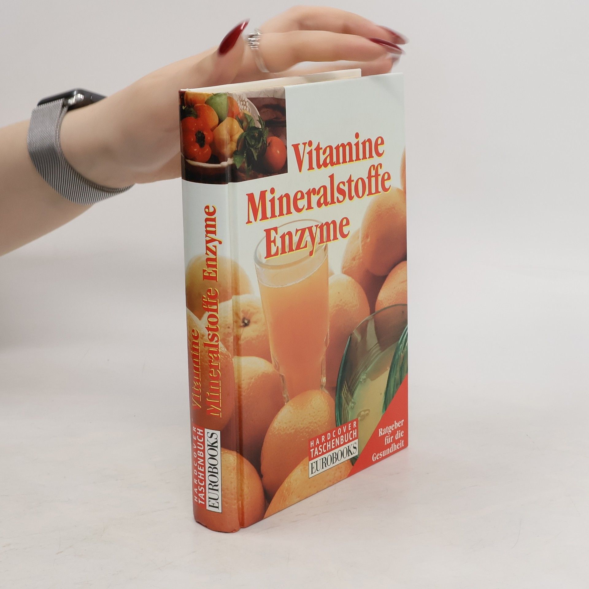 kolektiv Vitamine, Mineralstoffe, Enzyme