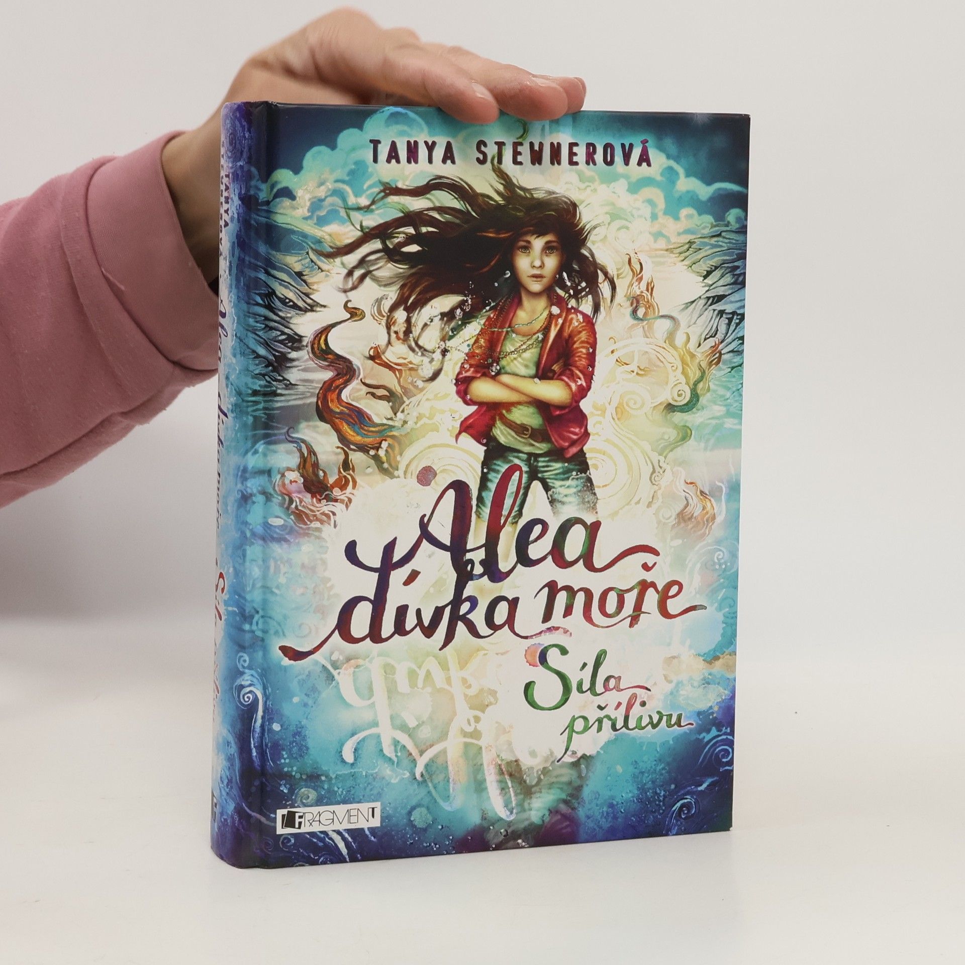 Tanya Stewner Alea, dívka moře. Síla přílivu
