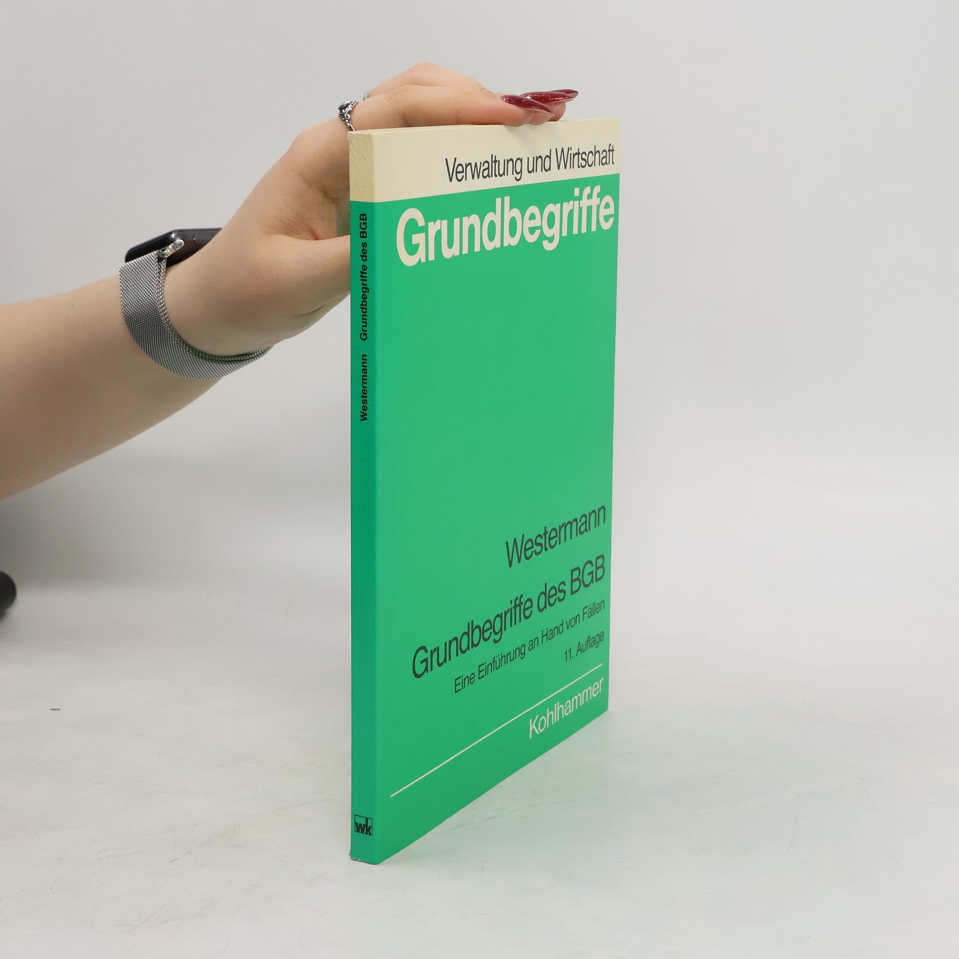 Harry Westermann Grundbegriffe des BGB