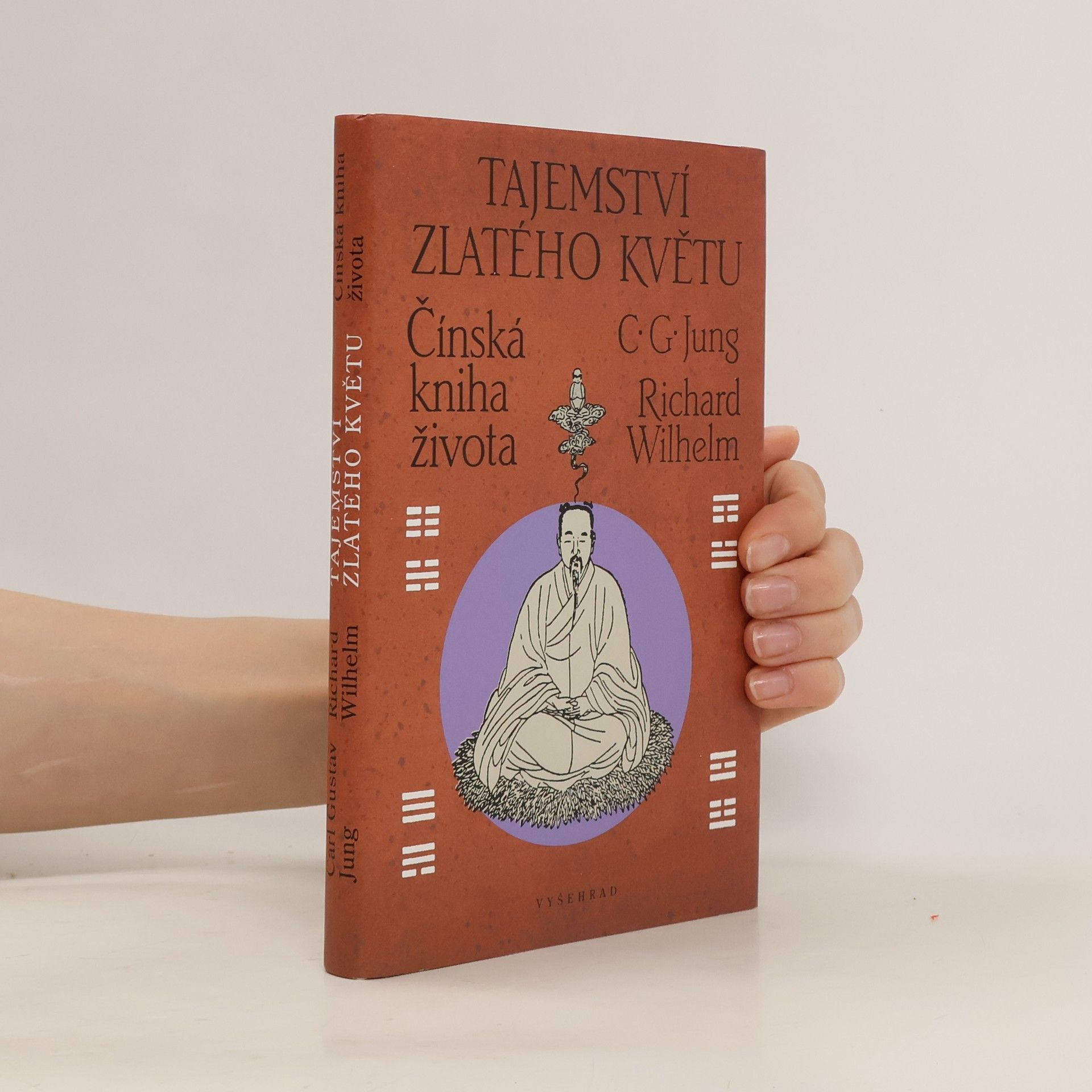 Carl Gustav Jung Tajemství zlatého květu : čínská kniha života