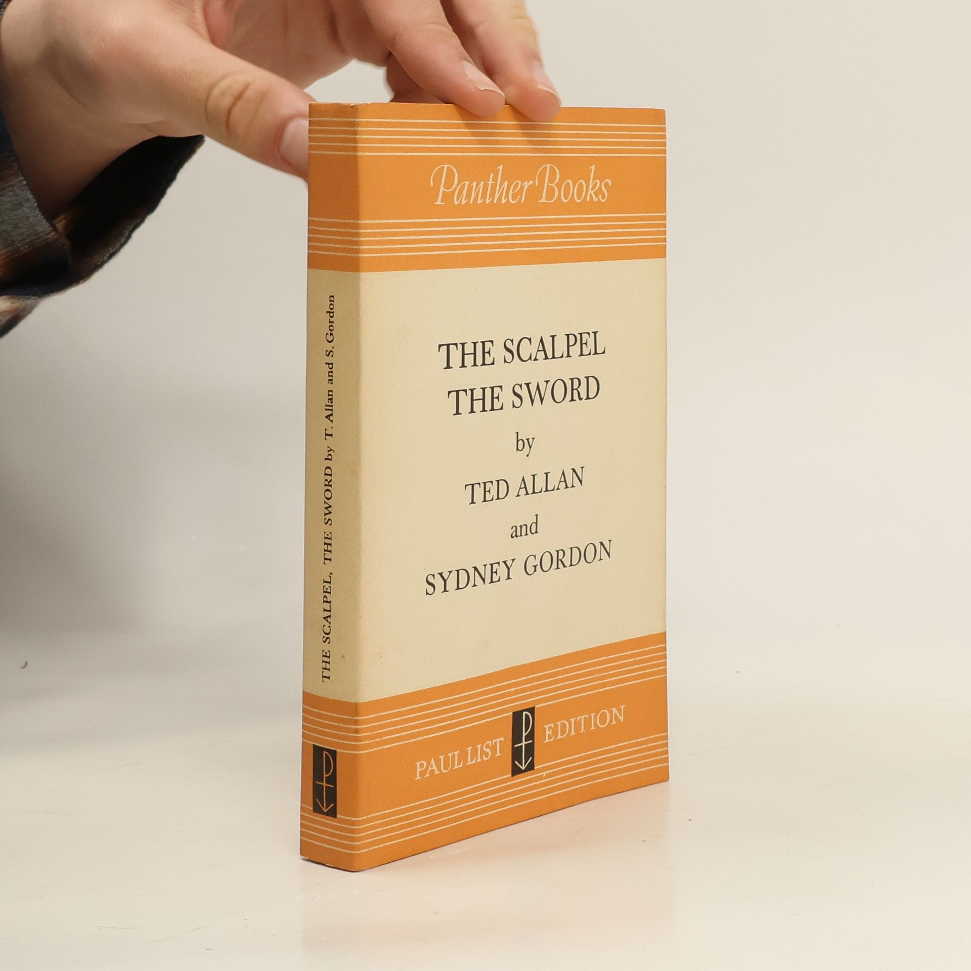 Sidney Gordon The Scalpel, the Sword