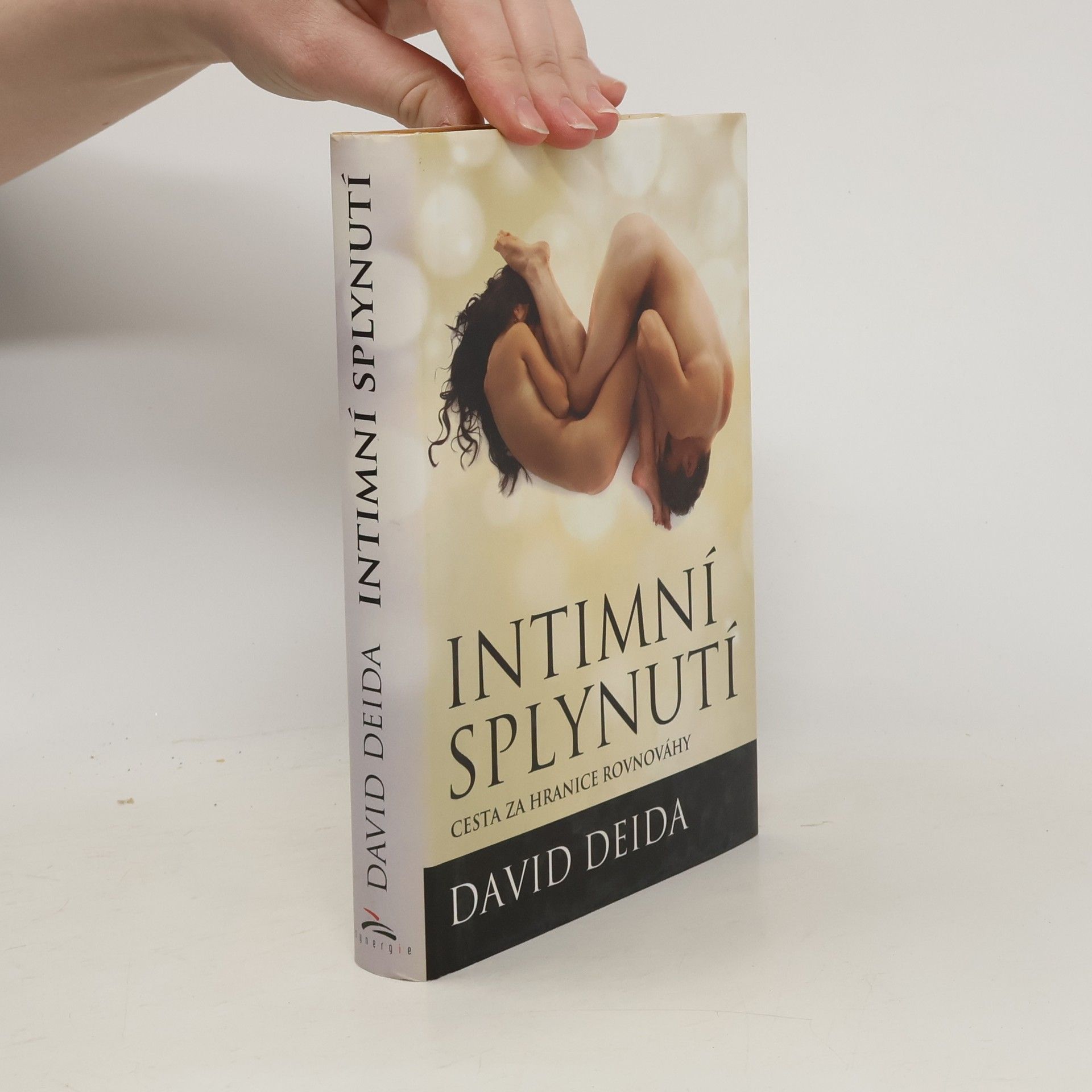 David Deida Intimní splynutí