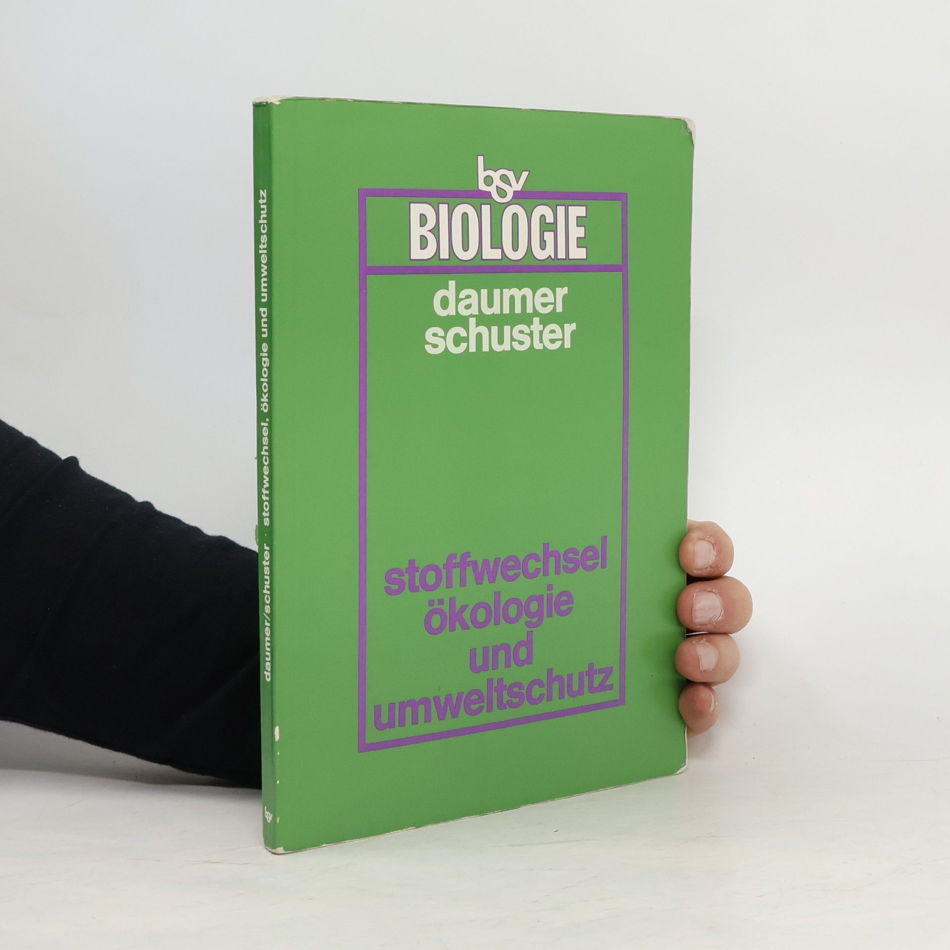 Karl Daumer Stoffwechsel, Ökologie und Umweltschutz