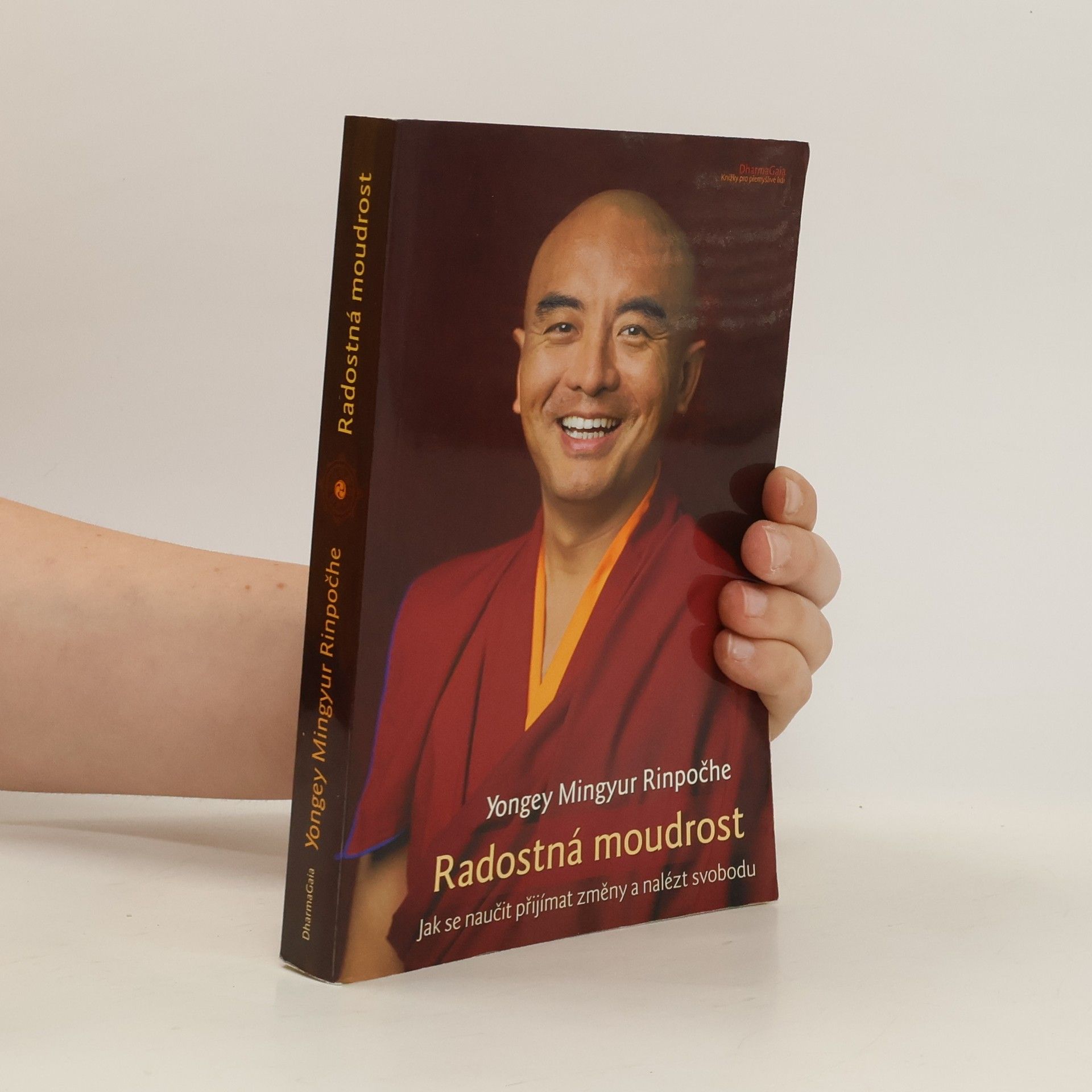 Yongey Mingyur Rinpoche Radostná moudrost