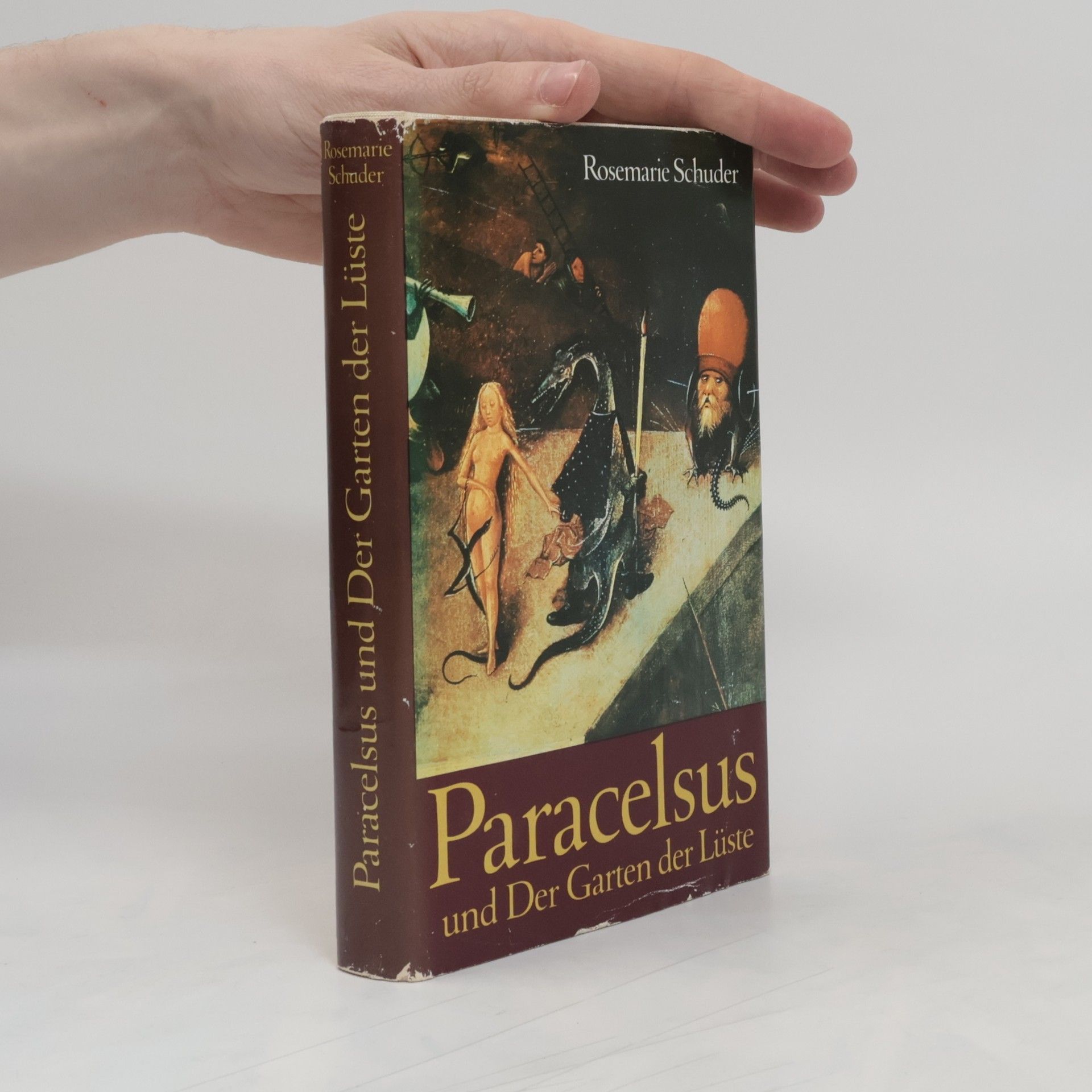 Rosemarie Schuder Paracelsus und Der Garten der Lüste