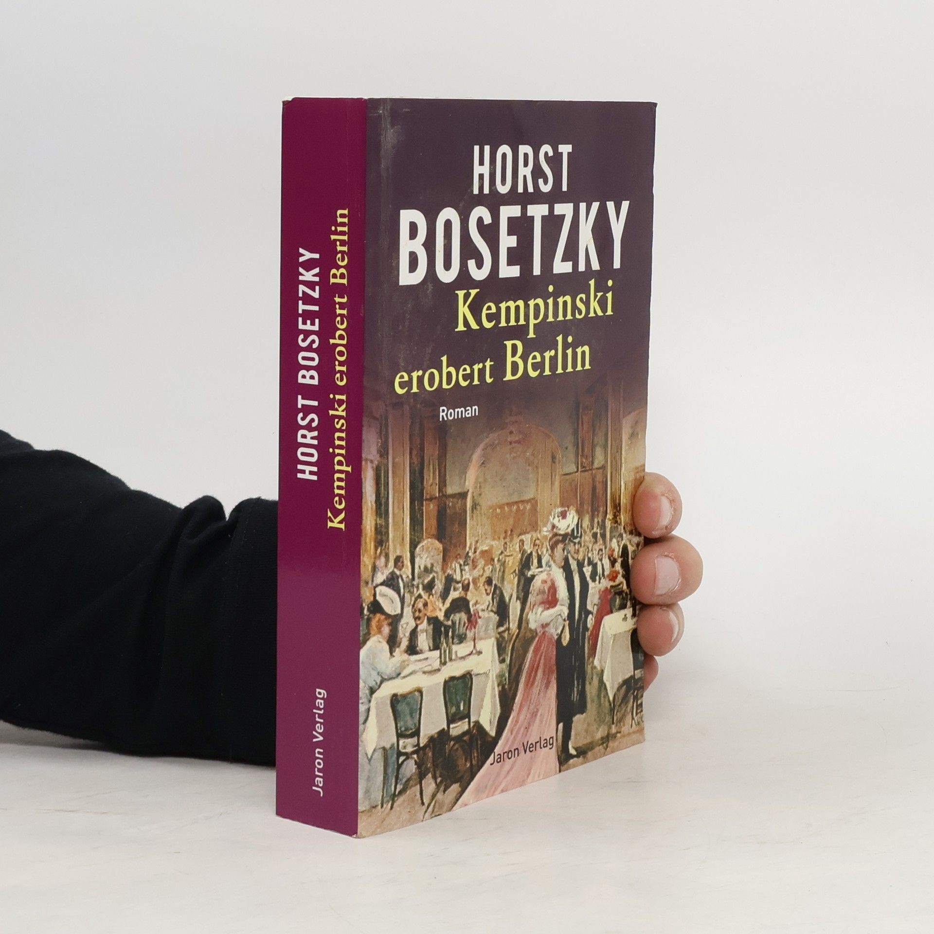 Horst Bosetzky Kempinski erobert Berlin
