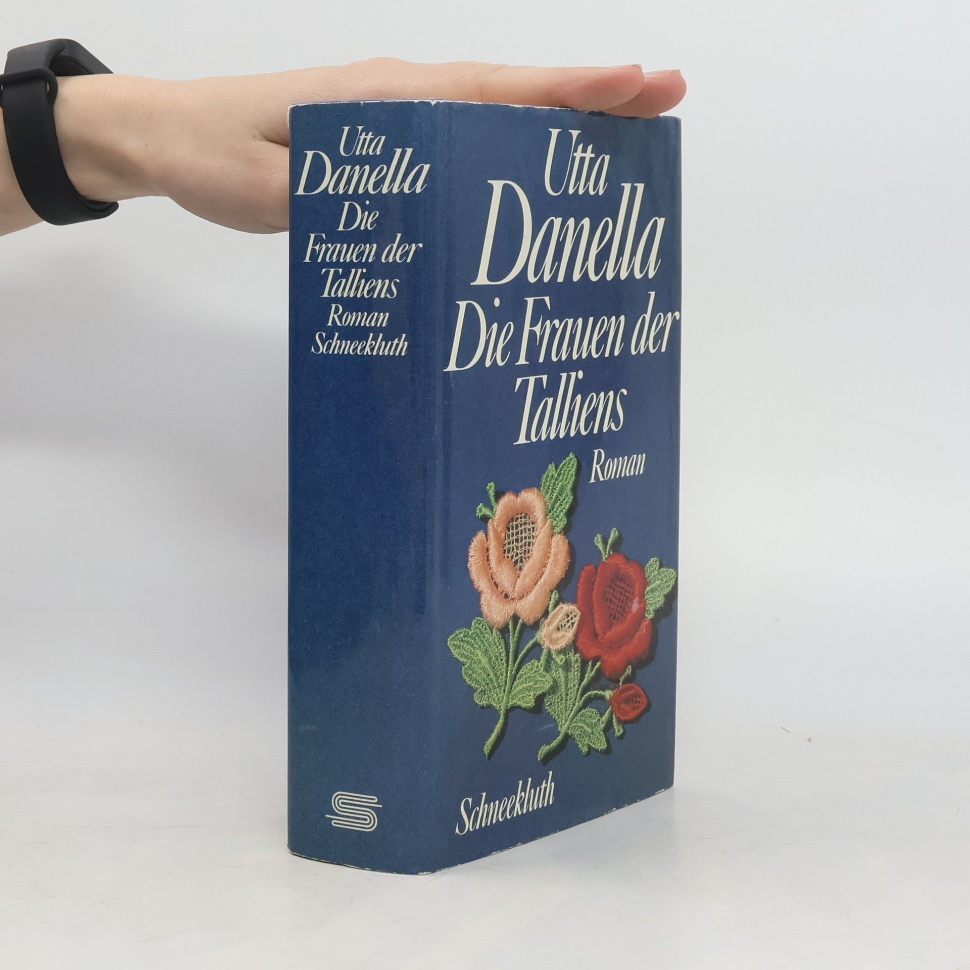 Utta Danella Die Frauen der Talliens