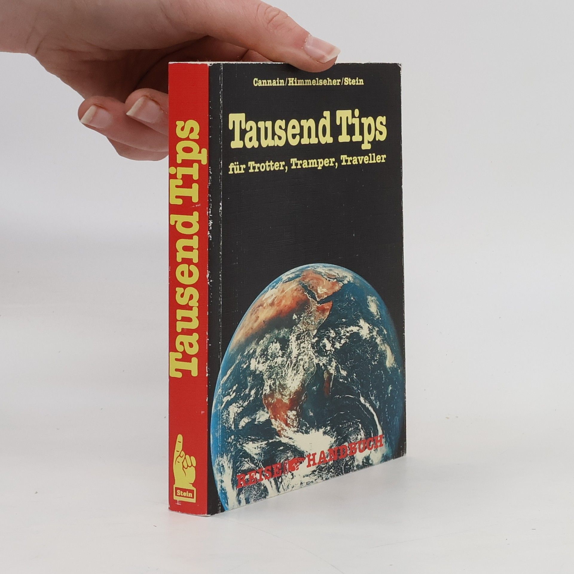 M. Cannain Tausend Tips für Trotter, Tramper, Traveller