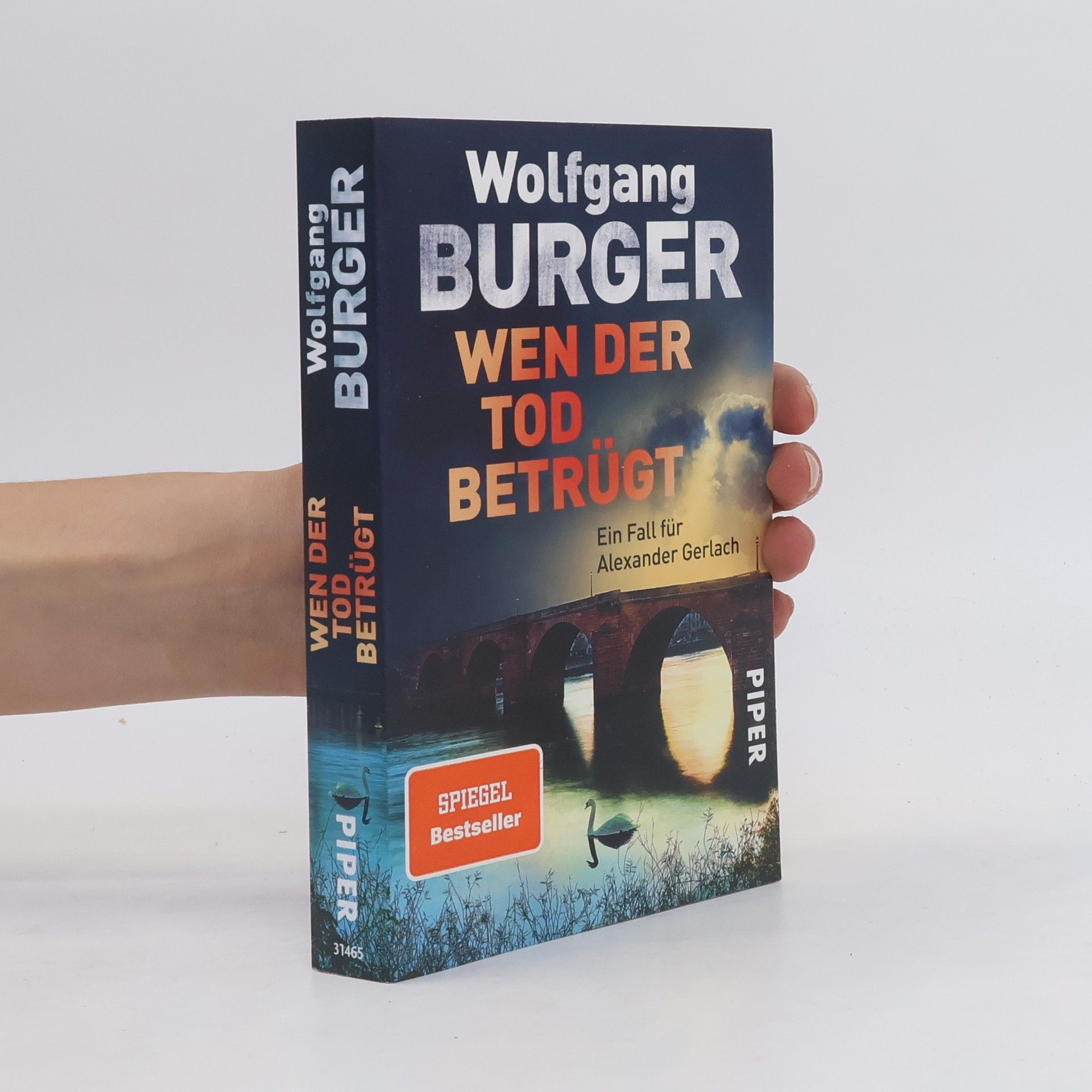 Wolfgang Burger Wen der Tod betrügt