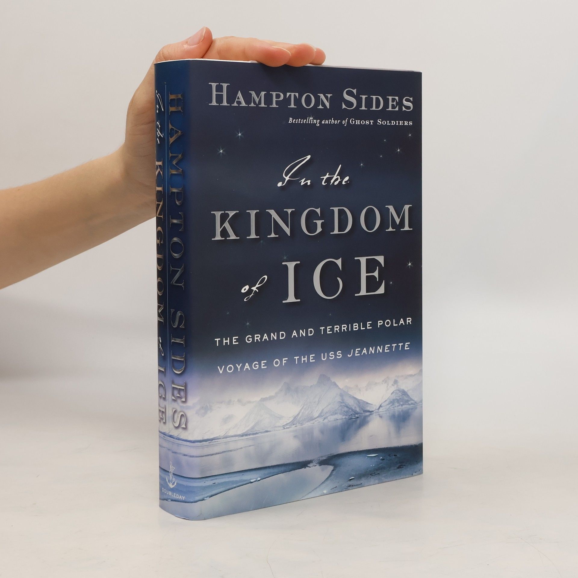 Hampton Sides In the Kingdom of Ice