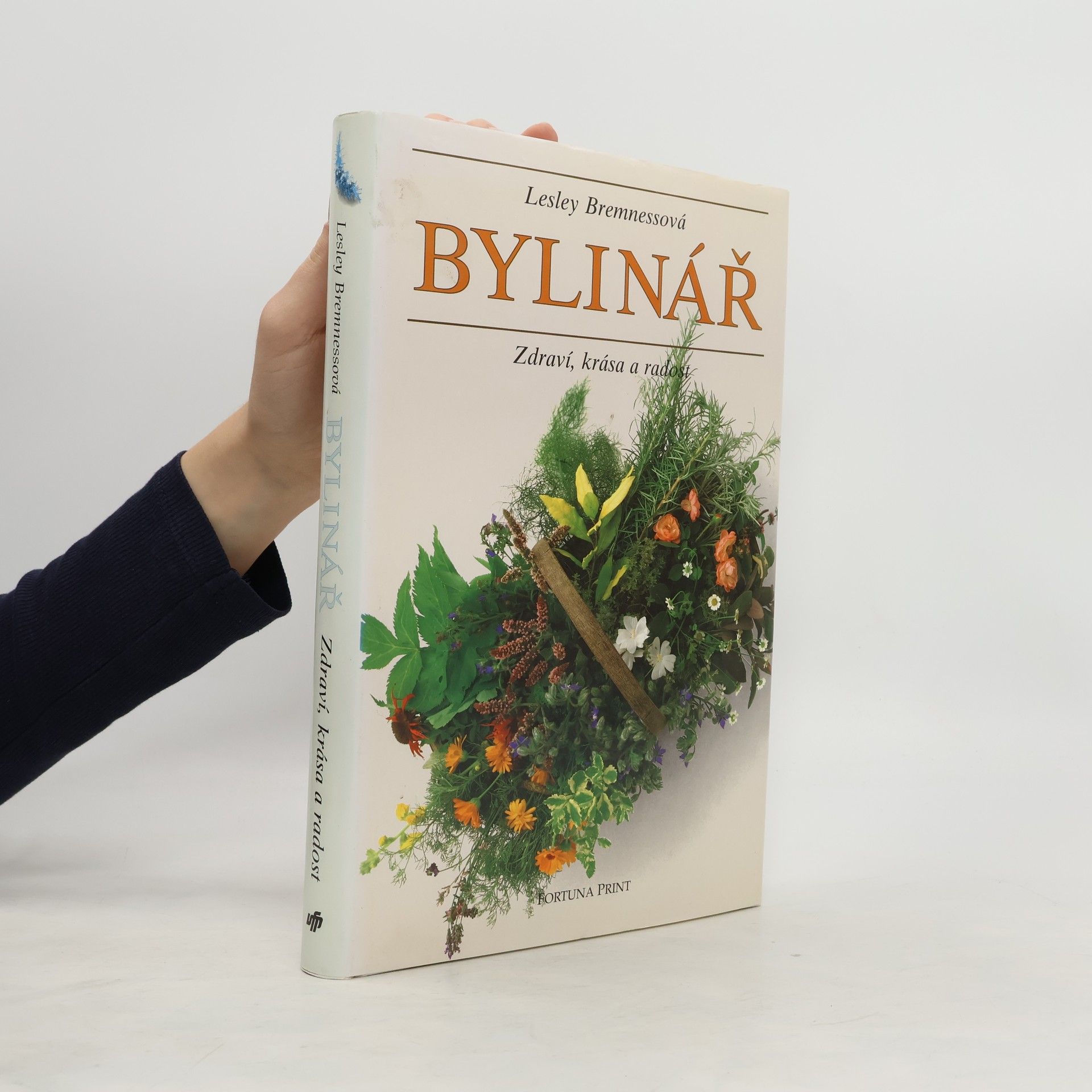 Lesley Bremness Bylinář : Zdraví, krása, radost