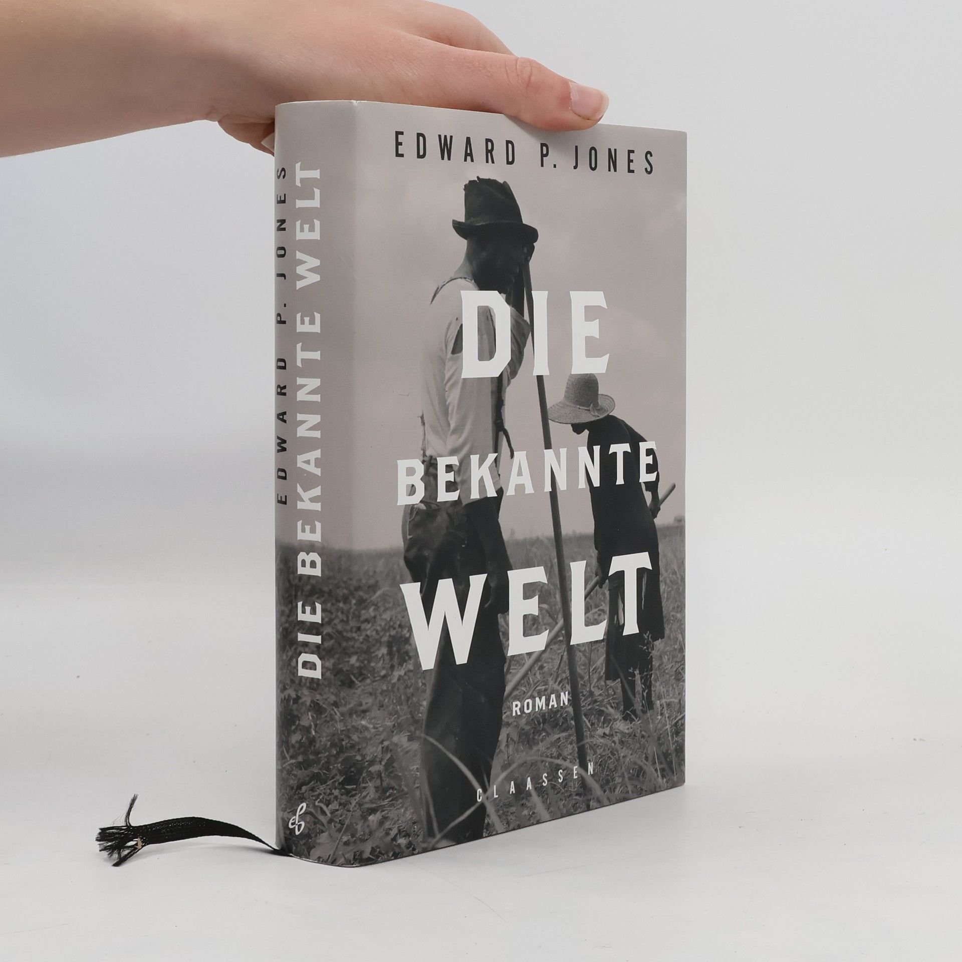 Edward P. Jones Die bekannte Welt