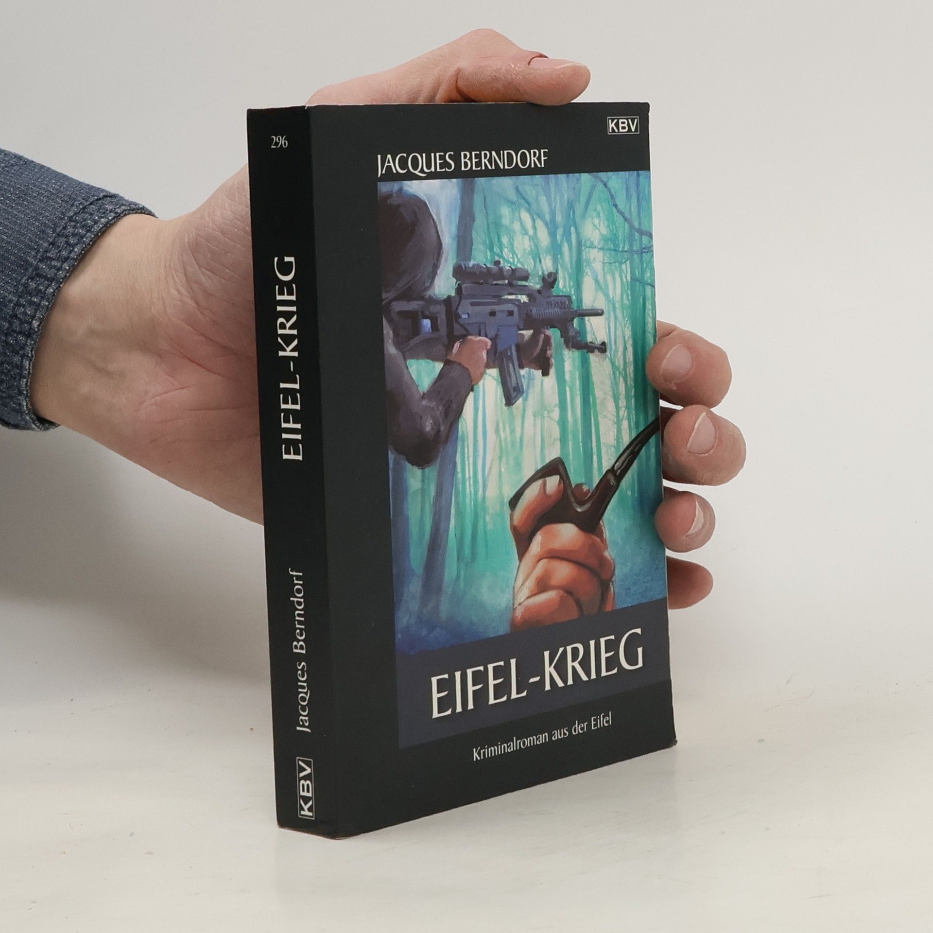 Jacques Berndorf Eifel-Krieg