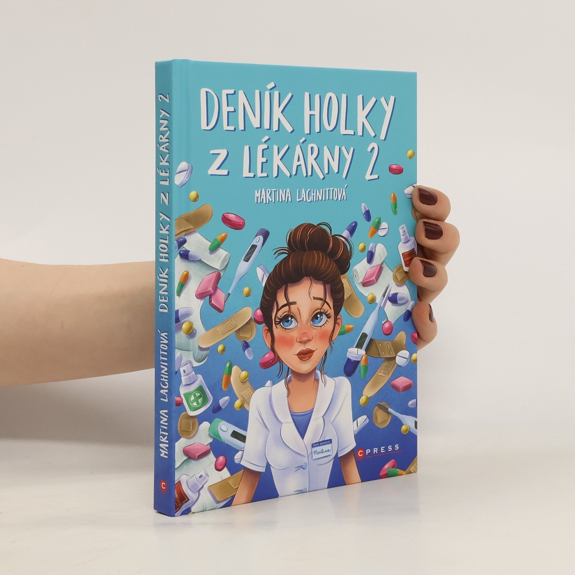 Martina Lachnittová Deník holky z lékárny 2