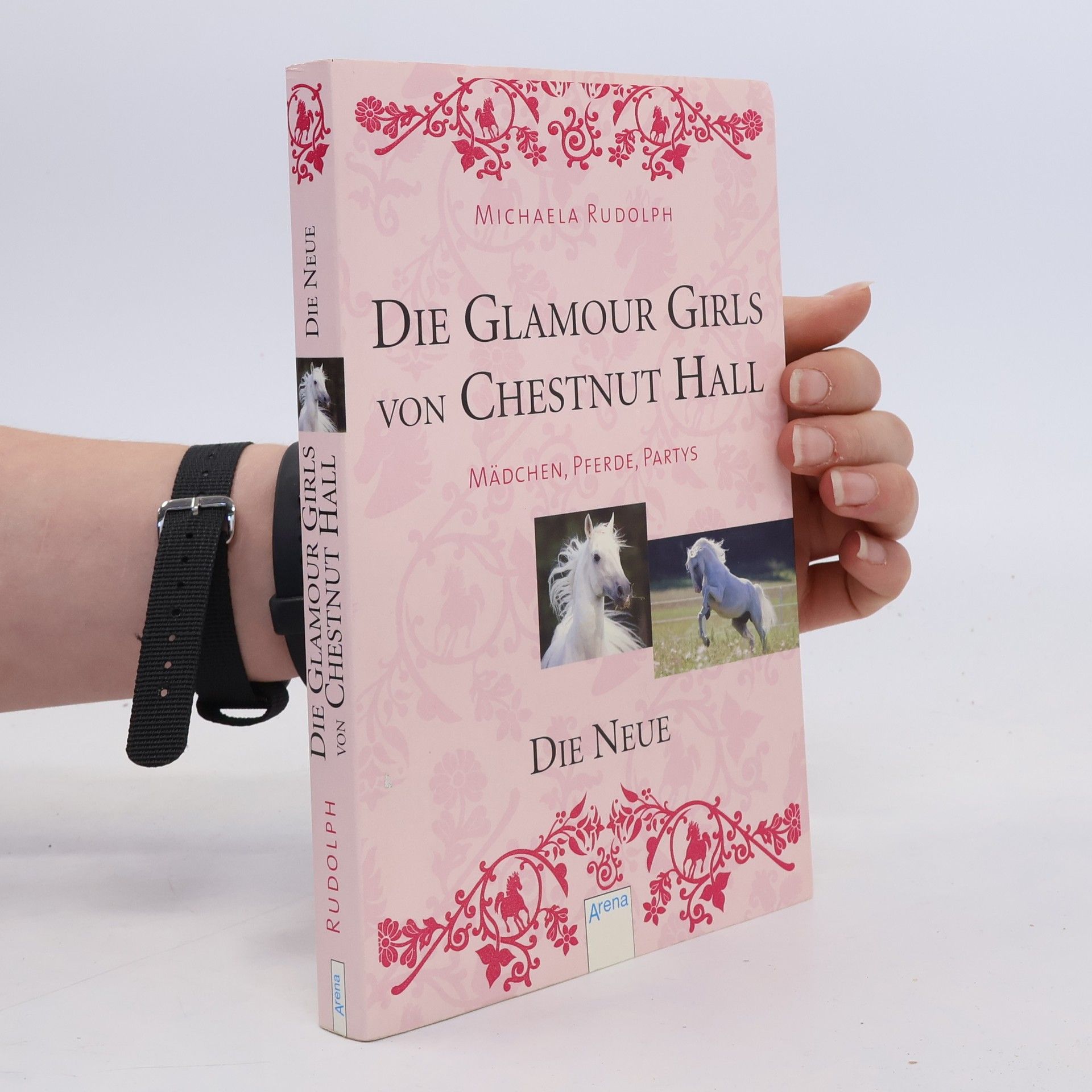 Michaela Rudolph Die Glamour Girls von Chestnut Hall - Die Neue. Mädchen, Pferde, Partys