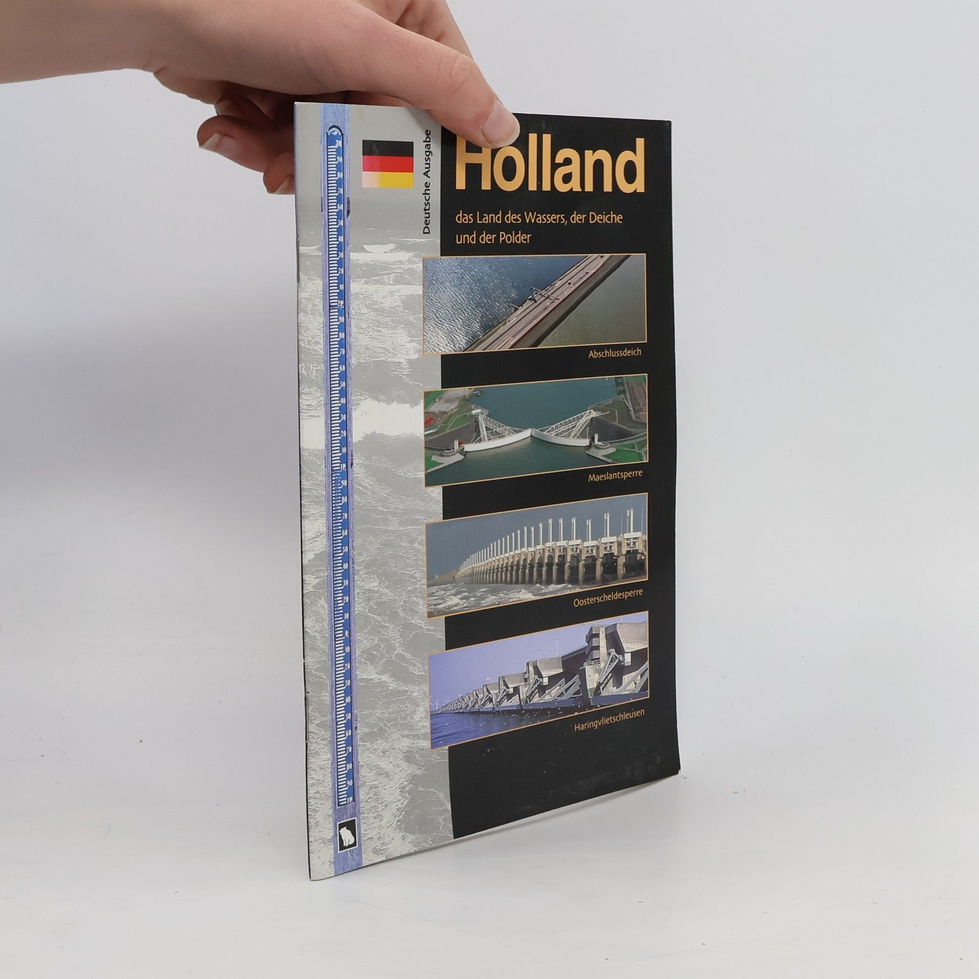 Autorenkollektiv Holland - das Land des Wassers, der Deiche und der Polder