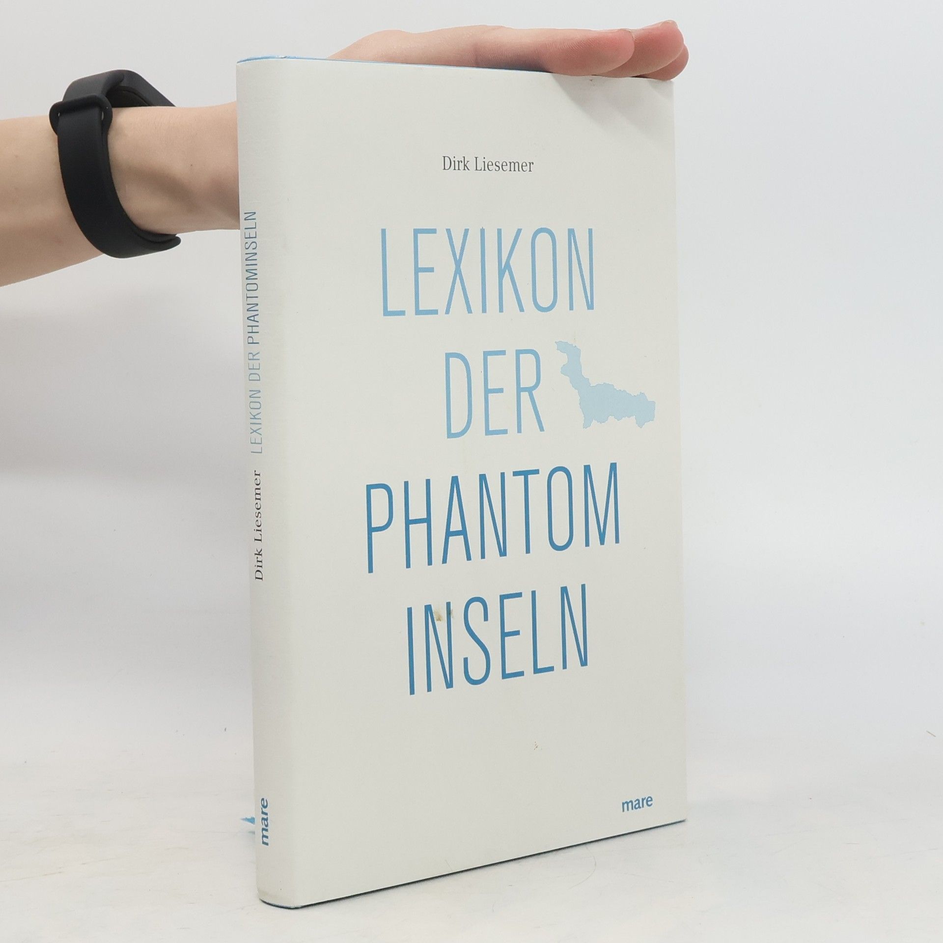 Dirk Liesemer Lexikon der Phantominseln