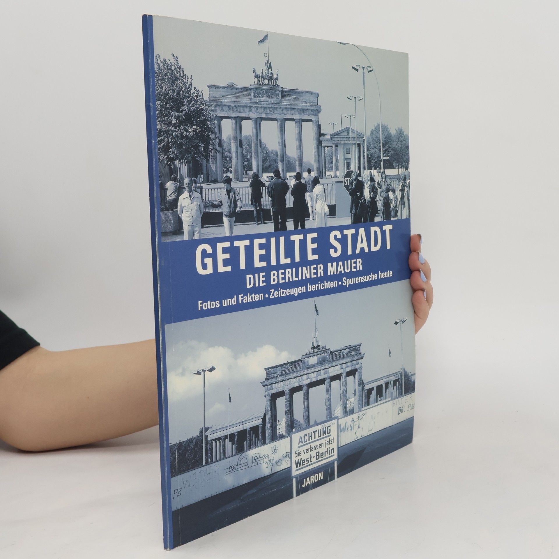 Christian Bahr Geteilte Stadt