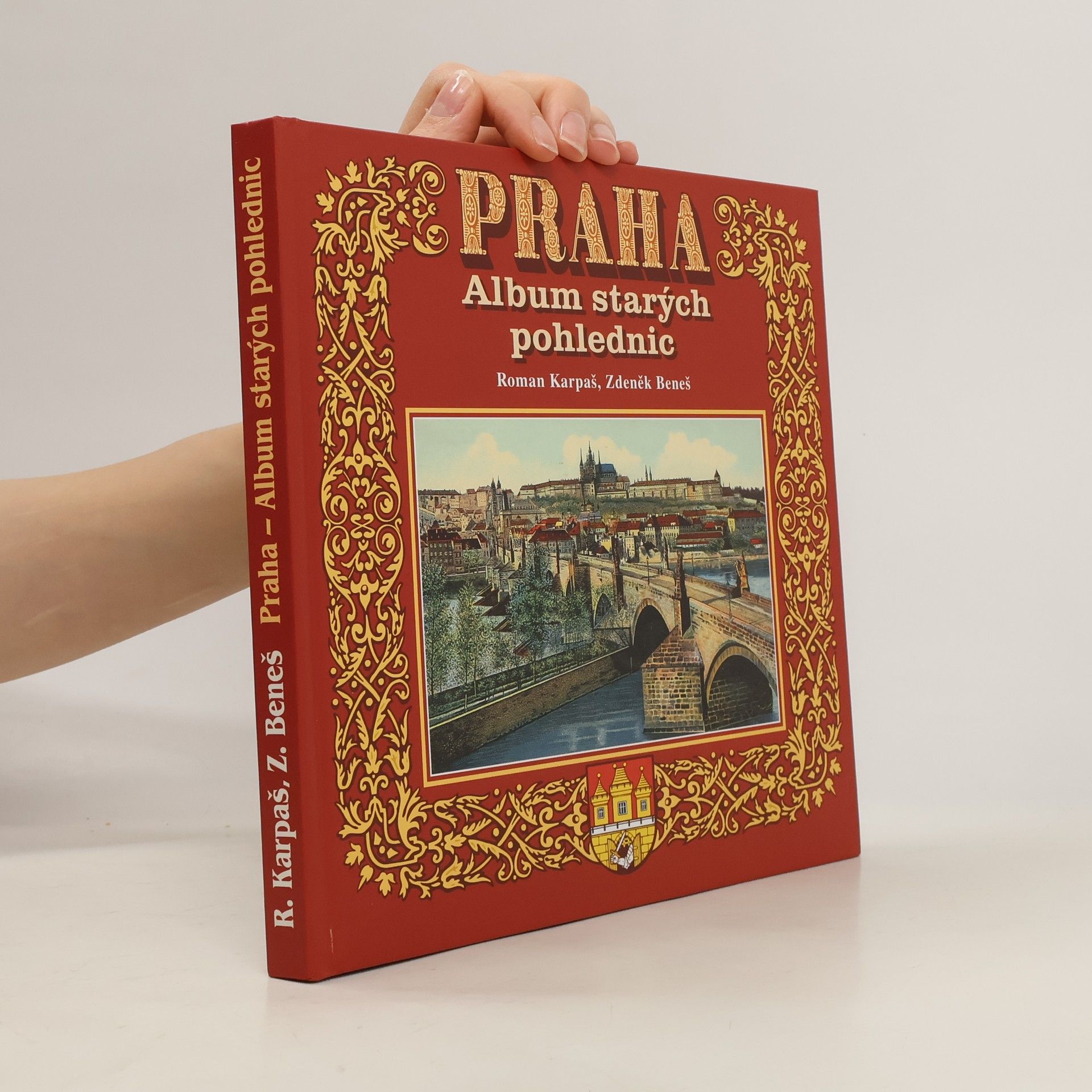 Zdeněk Beneš Praha - Album starých pohlednic