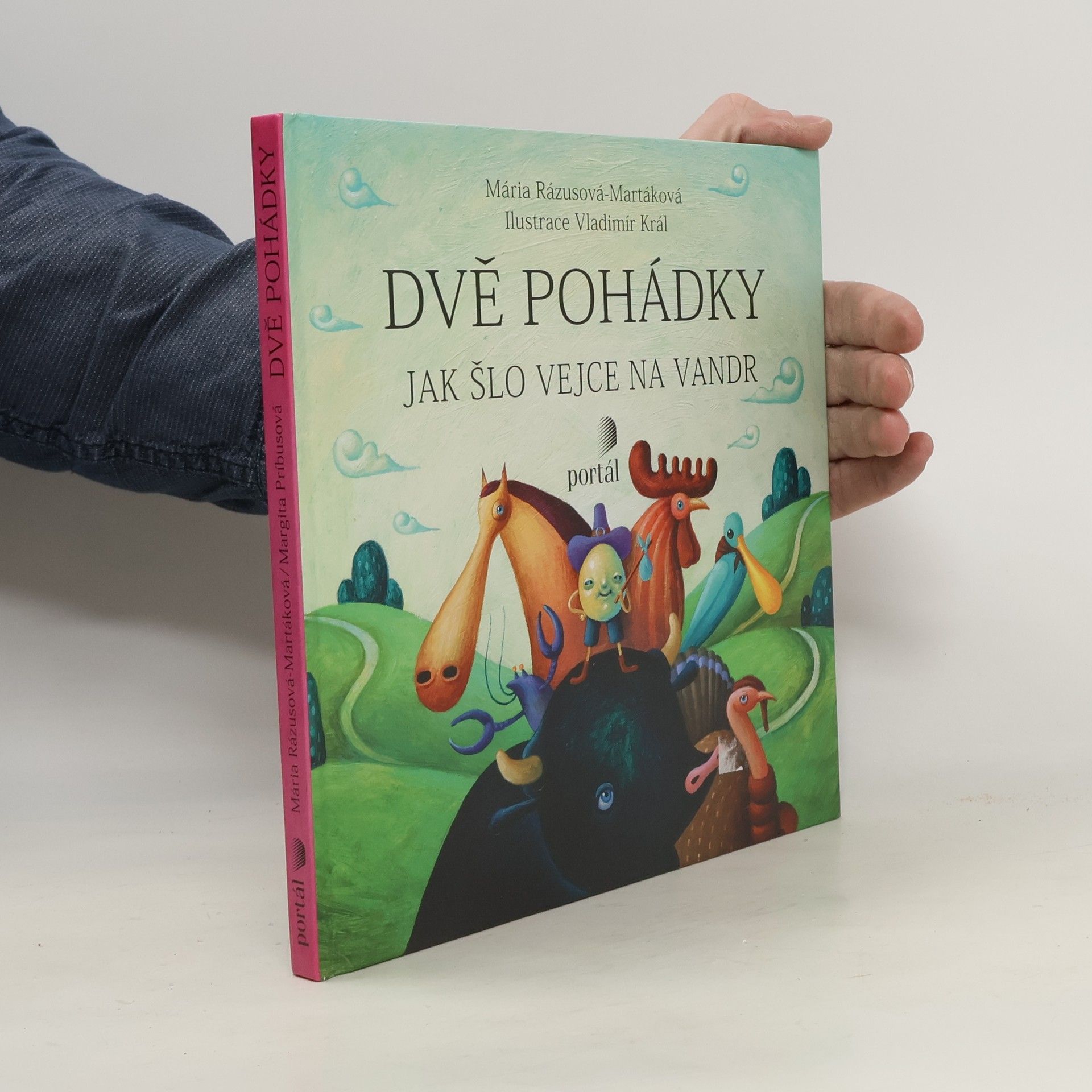 Mária Rázusová Martáková Dvě pohádky - Tři prasátka / Jak šlo vejce na vandr