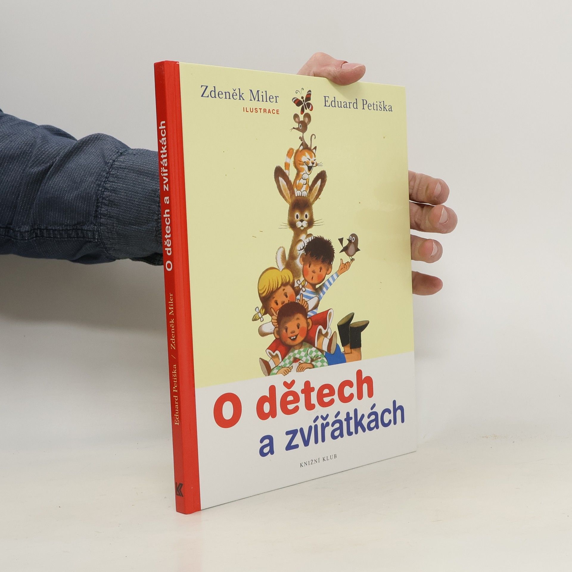 Eduard Petiška O dětech a zvířátkách