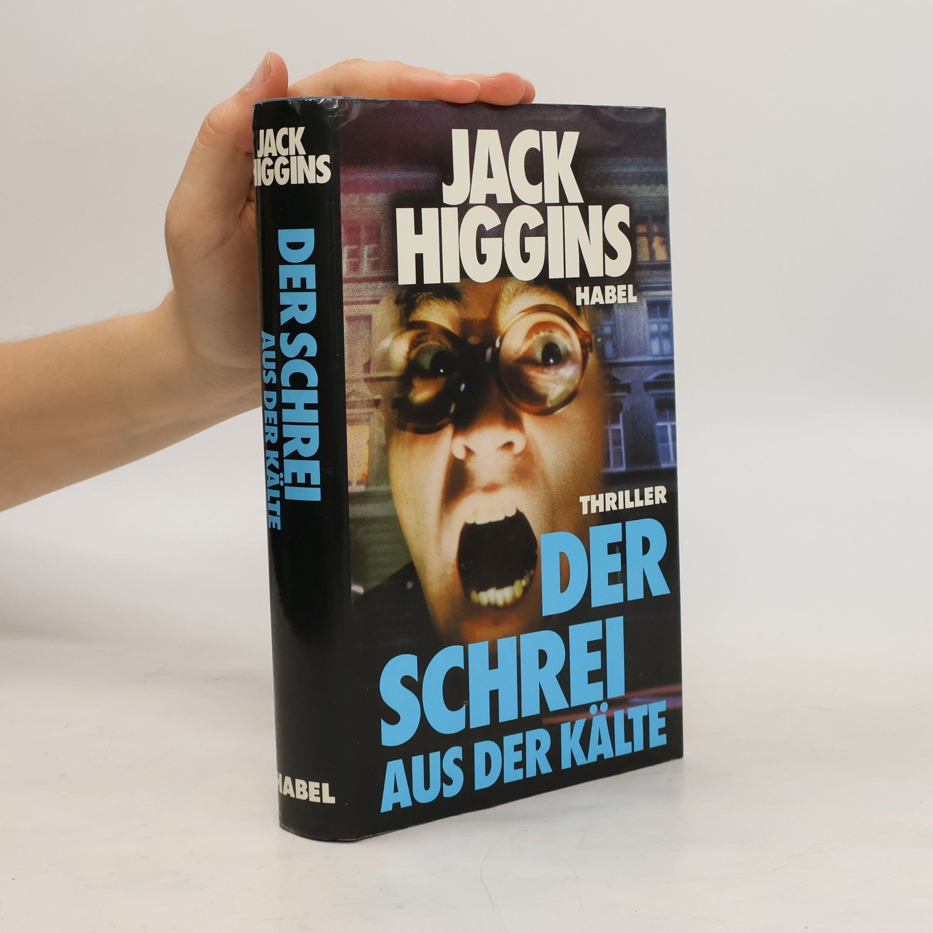 Jack Higgins Der Schrei aus der Kälte