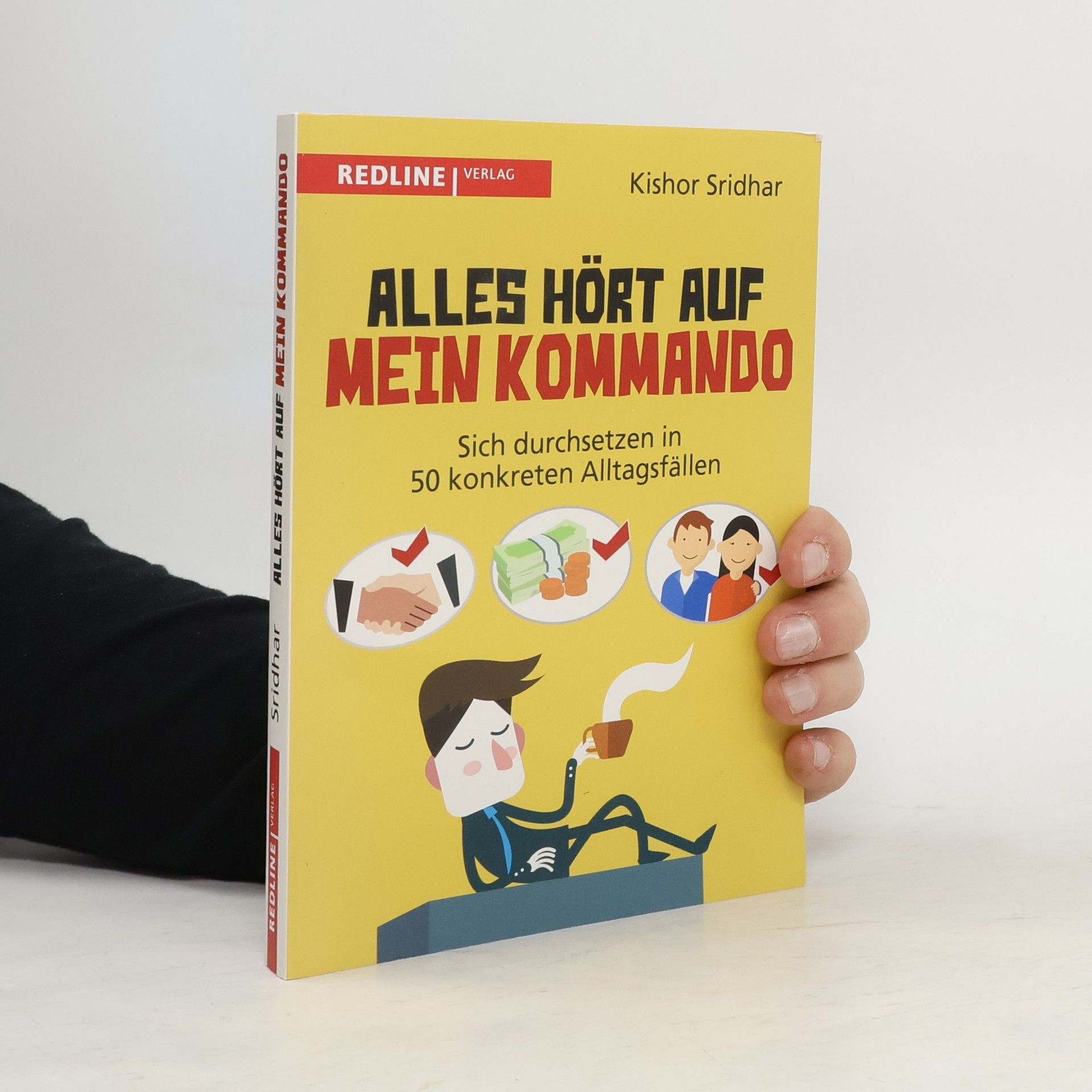 Kishor Sridhar Alles hört auf mein Kommando