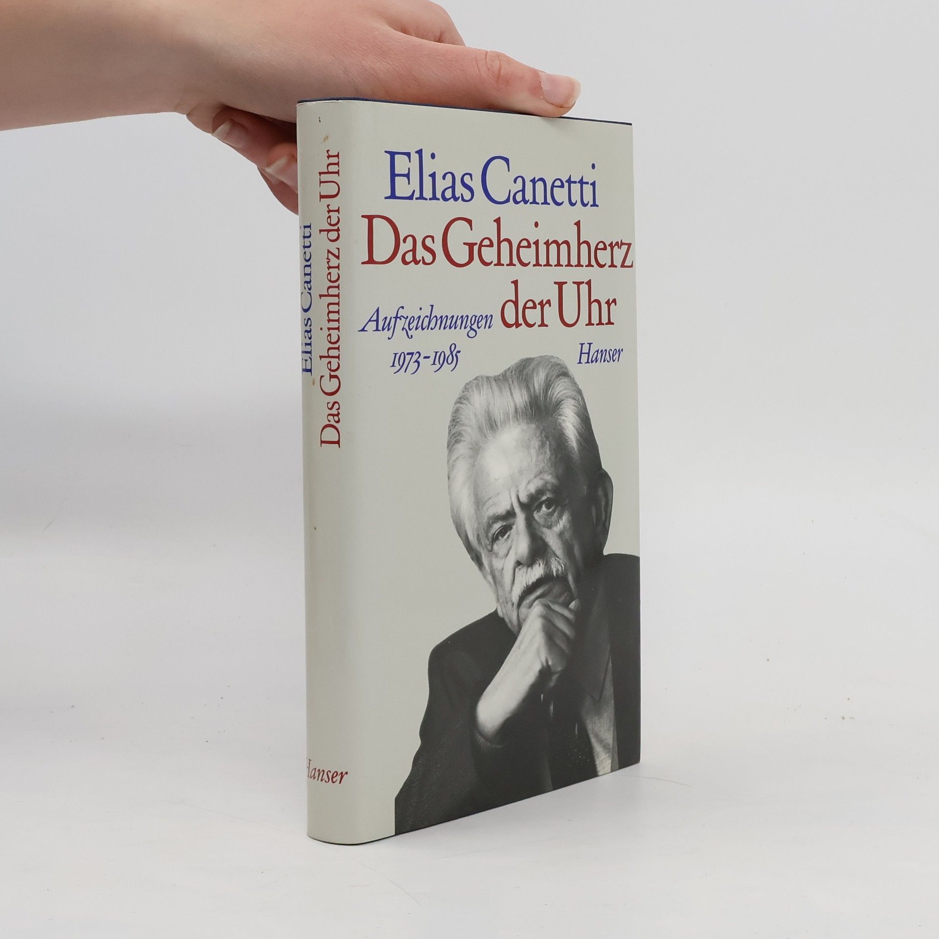 Elias Canetti Das Geheimherz der Uhr