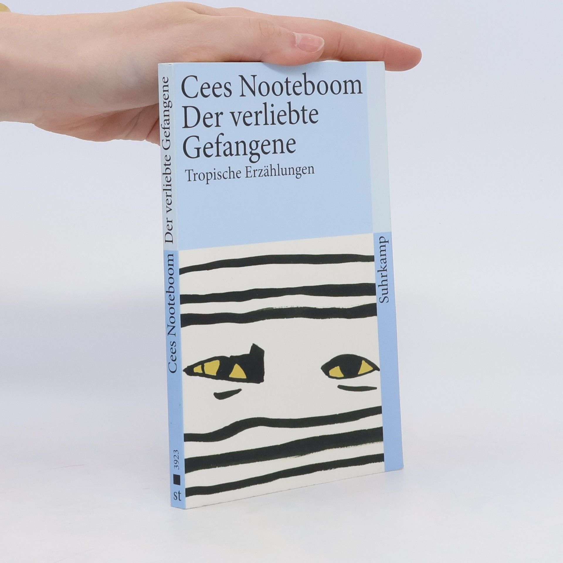 Cees Nooteboom Der verliebte Gefangene