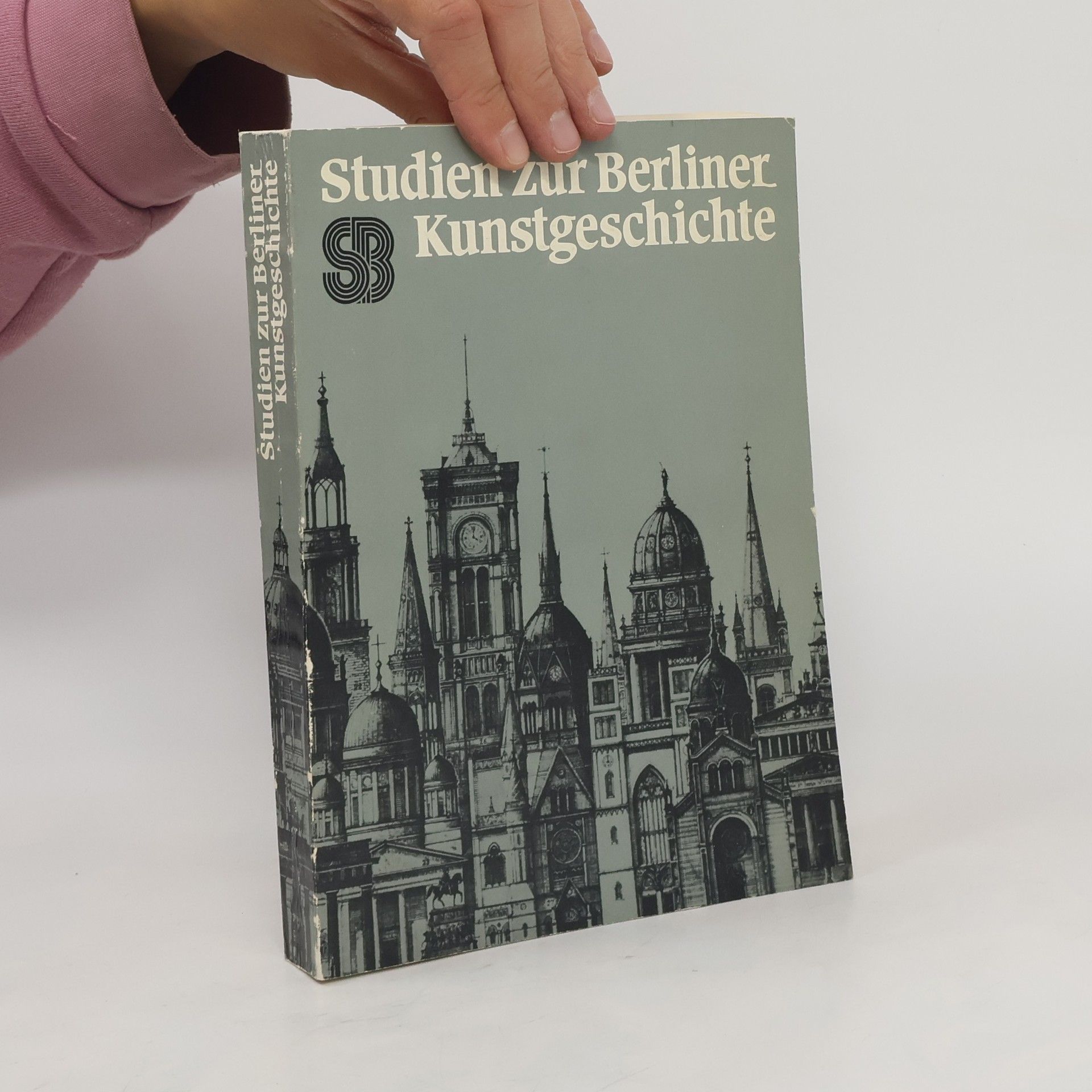 Karl Heinz Klingenburg Studien zur Berliner Kunstgeschichte