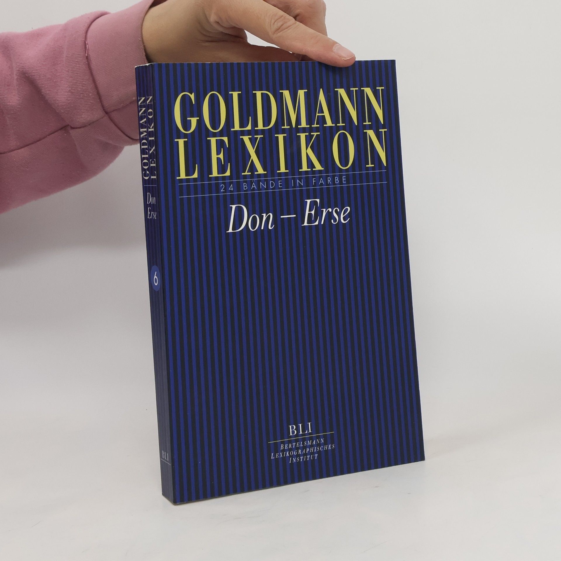 Bertelsmann Lexikographischen Institut Goldmann Lexikon. Band 6, Don - Erse
