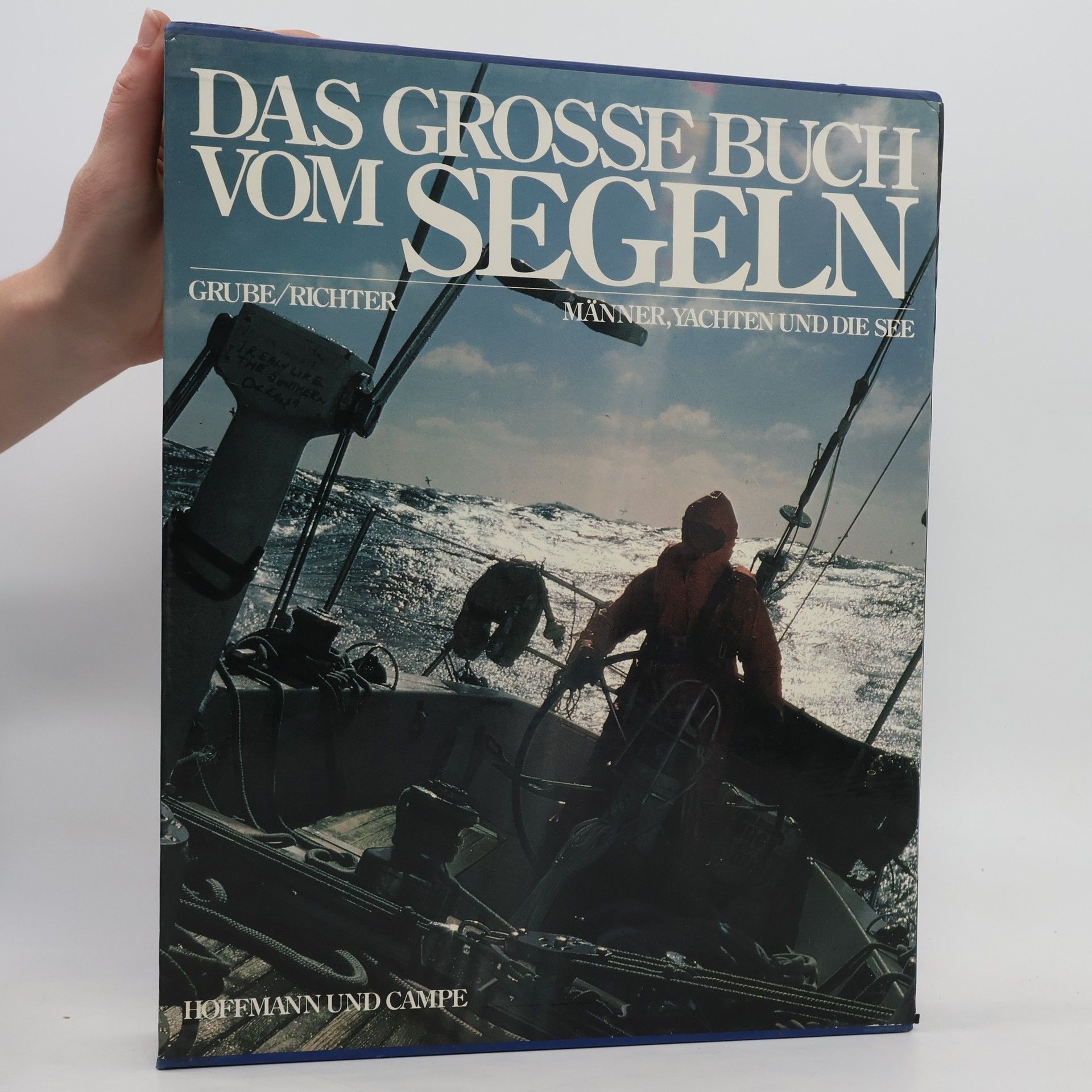Frank Grube Das grosse Buch vom Segeln