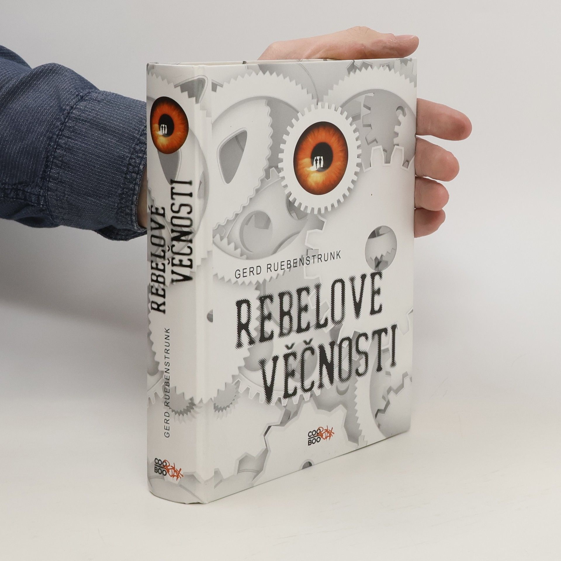 Gerd Ruebenstrunk Rebelové věčnosti