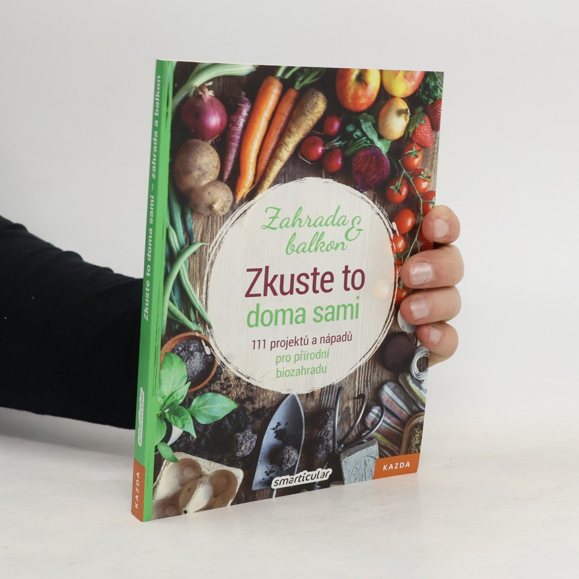 Autorenkollektiv Zkuste to doma sami - zahrada a balkon