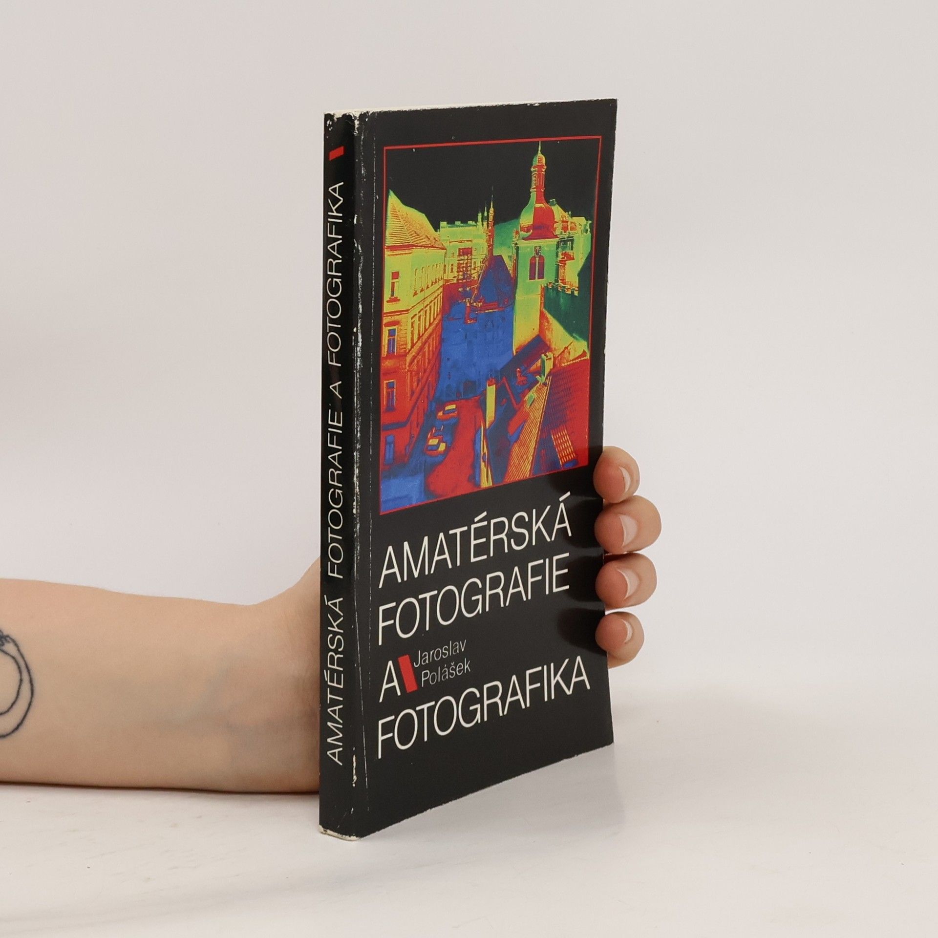 Jaroslav Polášek Amatérská fotografie a fotografika