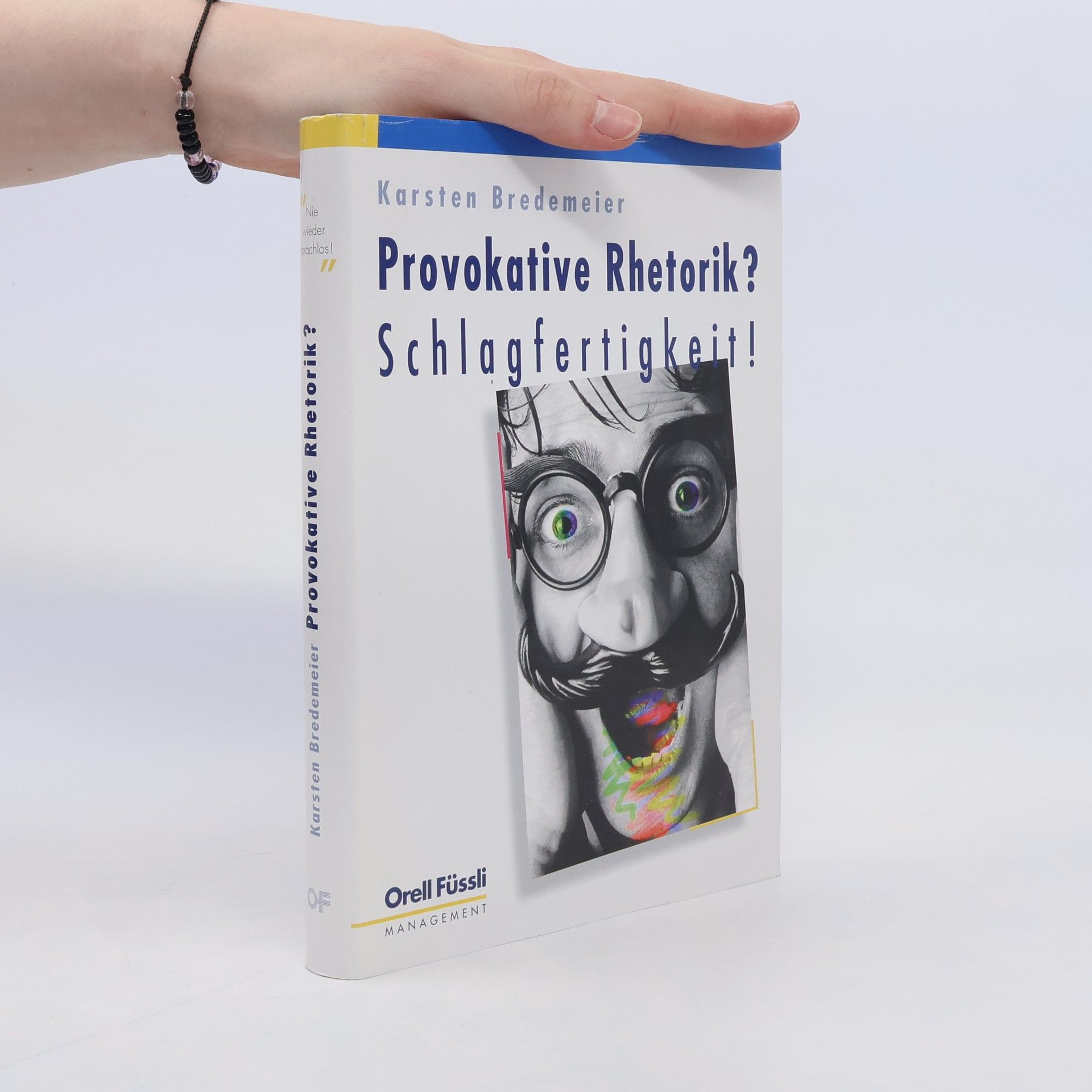 Karsten Bredemeier Provokative Rhetorik? Schlagfertigkeit!