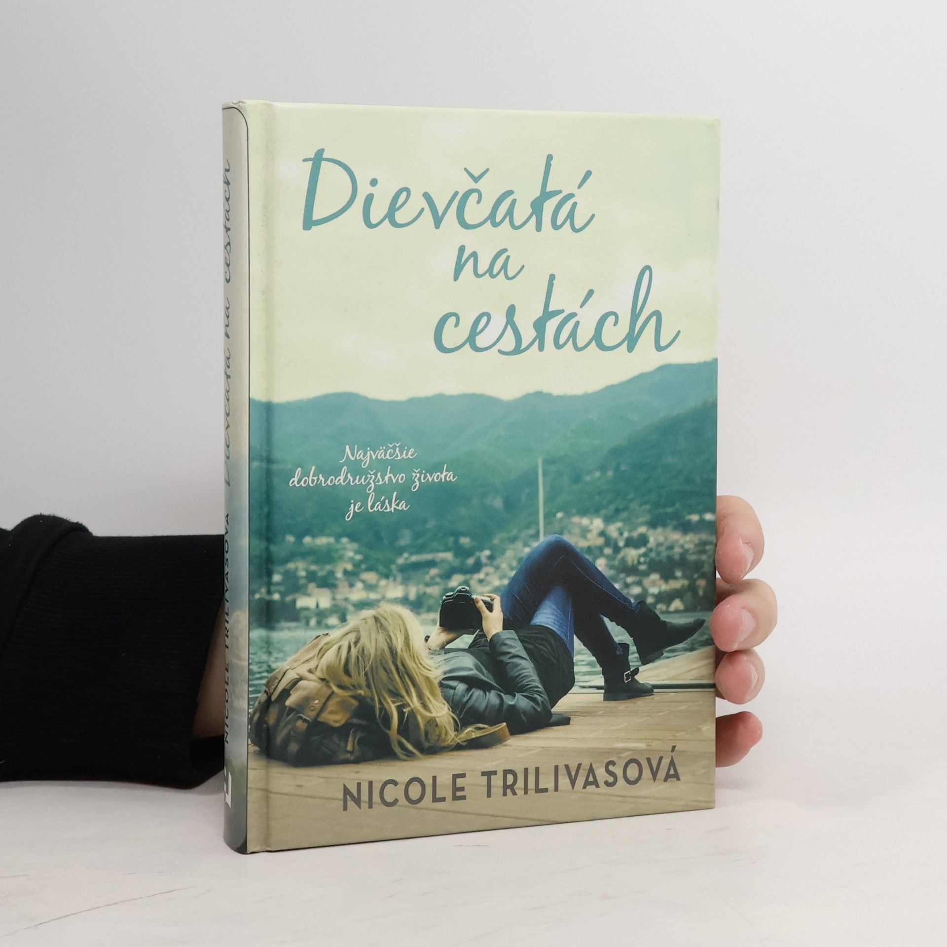 Nicole Trilivas Dievčatá na cestách